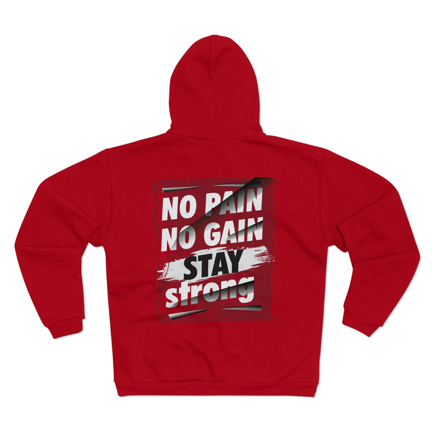 No Pain No Gain Unisex Hooded Zip Sweatshirt