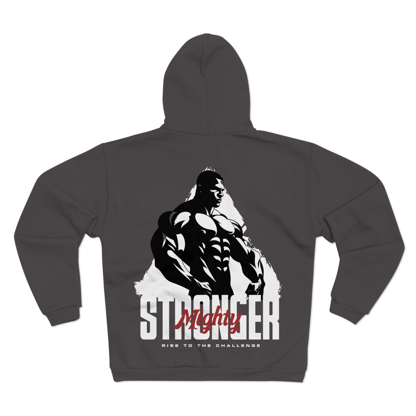 Mighty Stronger Unisex Hooded Zip Sweatshirt - Rise to the Challenge