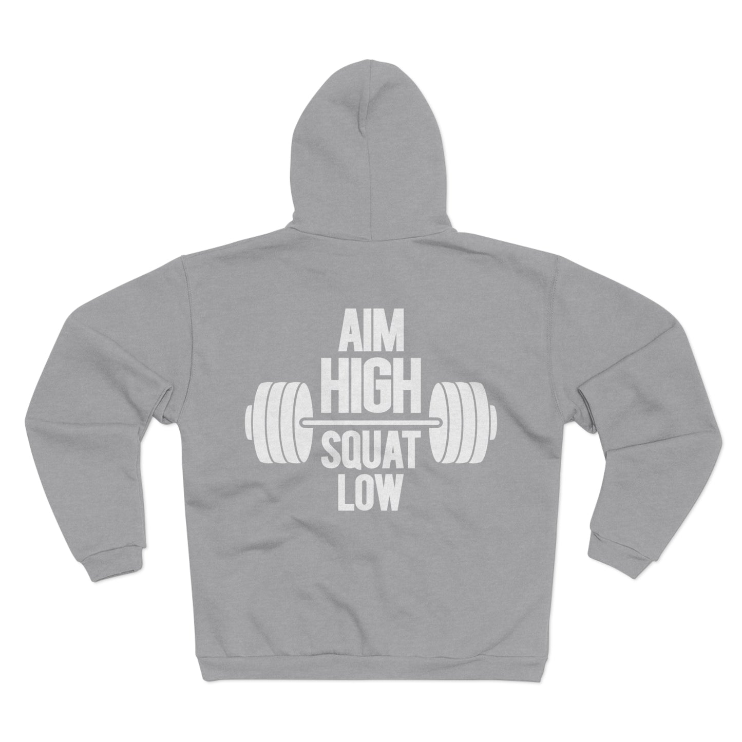 Motivational Fitness Hoodie - 'Aim High Squat Low' Unisex Hooded Zip Sweatshirt