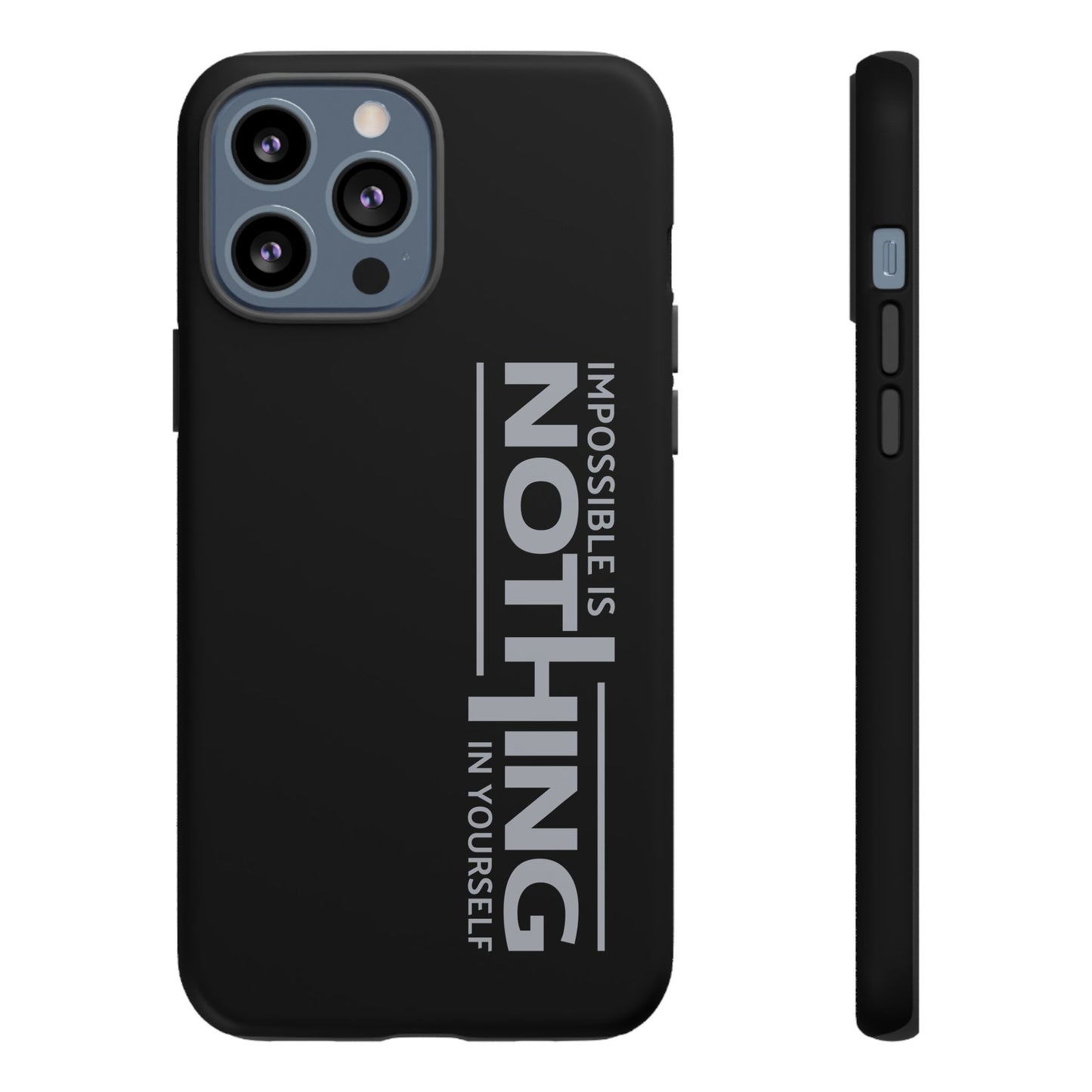 Tough Cases - 'Impossible is Nothing' Motivational Phone Case
