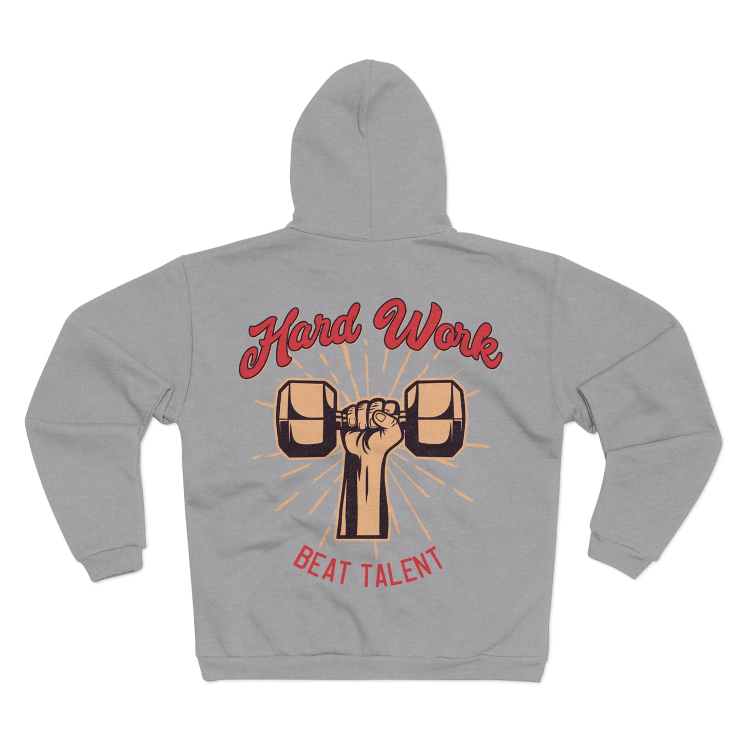 Hard Work Beat Talent Unisex Zip Hoodie - Motivational Sweatshirt for Fitness Enthusiasts