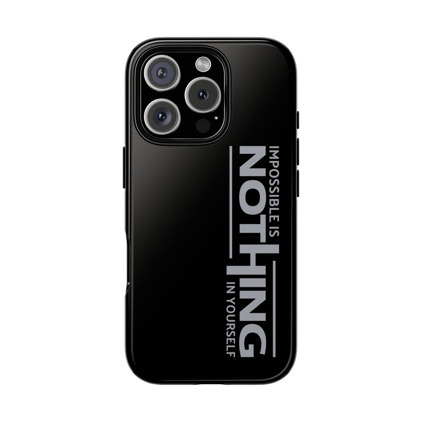 Tough Cases - 'Impossible is Nothing' Motivational Phone Case