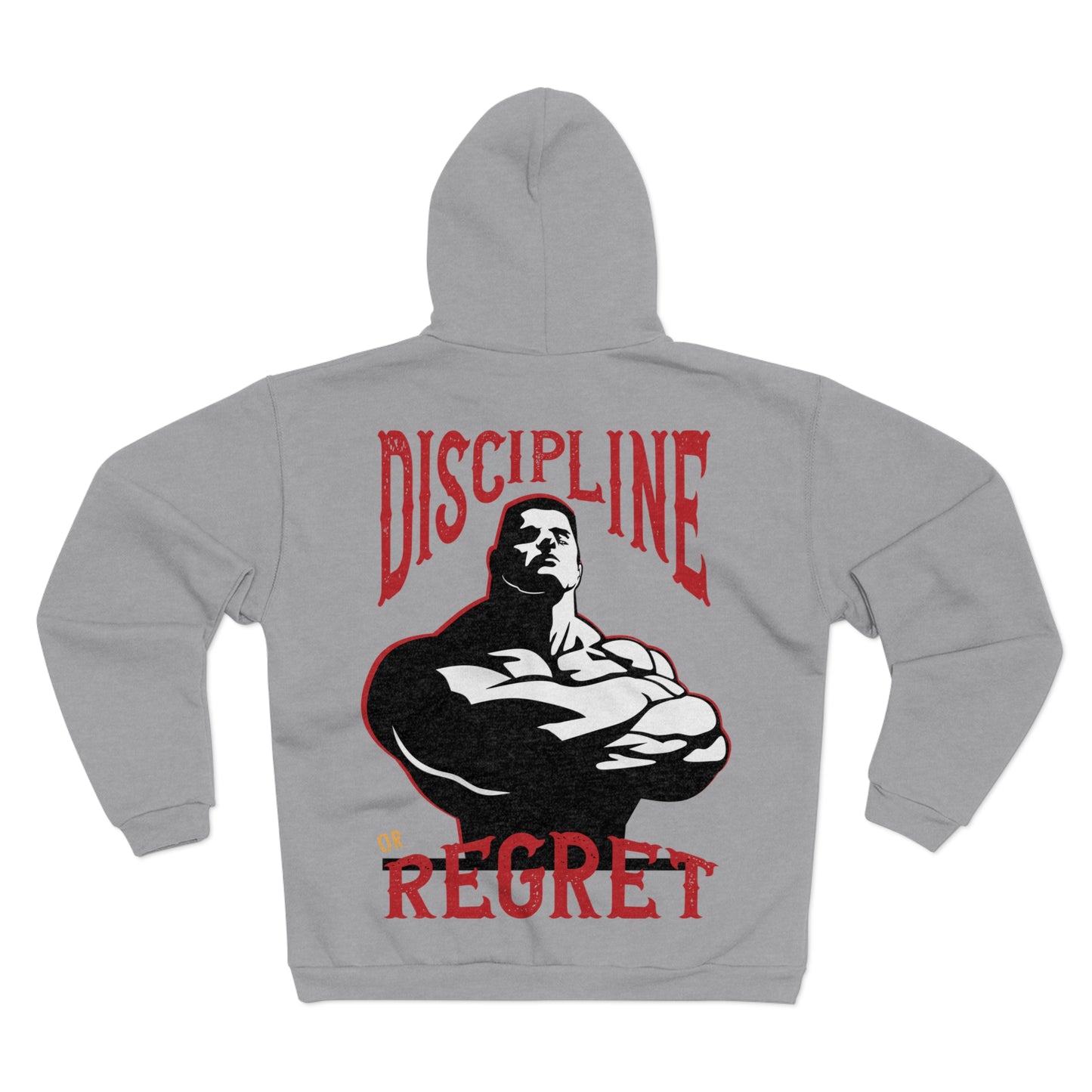 Motivational Unisex Hooded Zip Sweatshirt - 'Discipline or Regret'