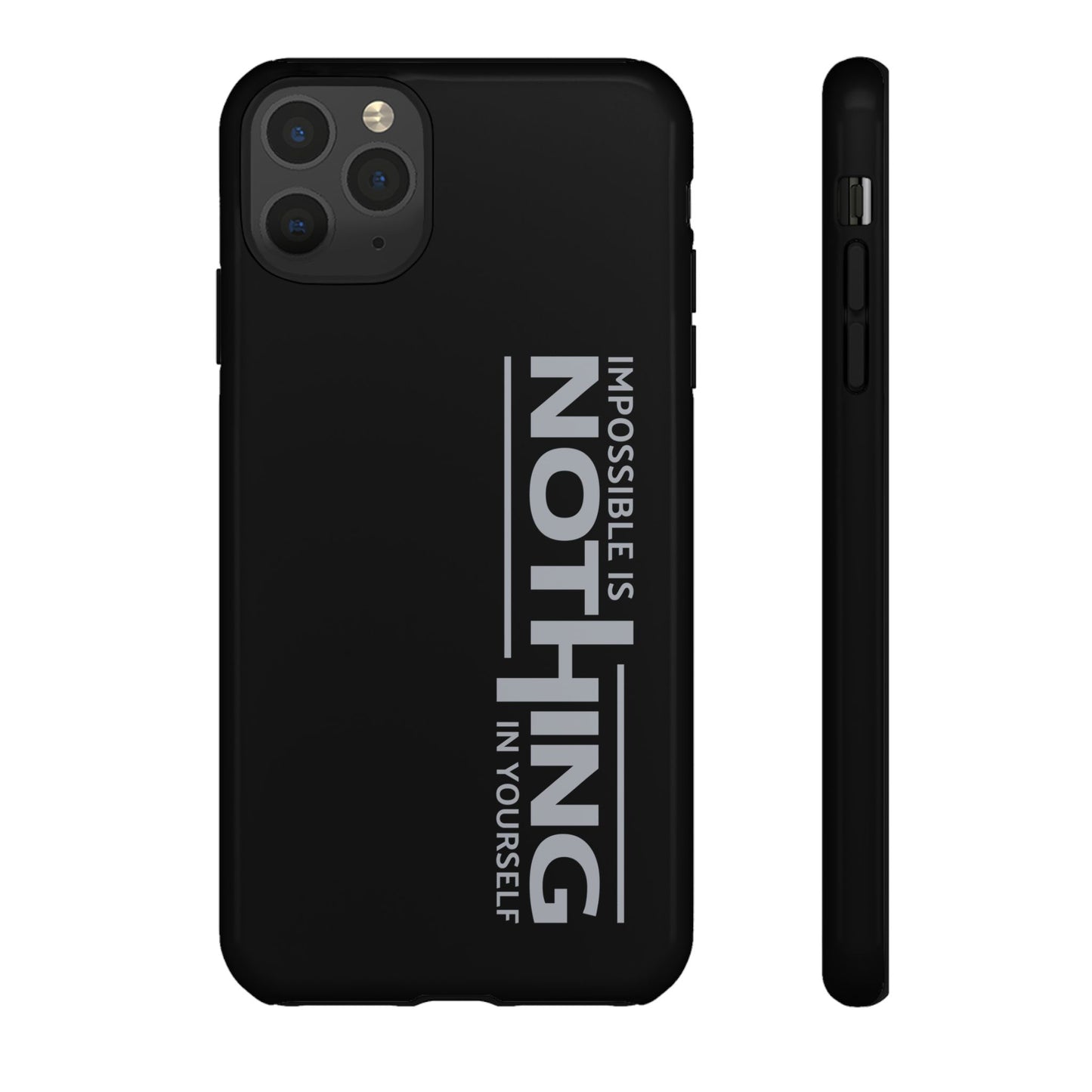 Tough Cases - 'Impossible is Nothing' Motivational Phone Case