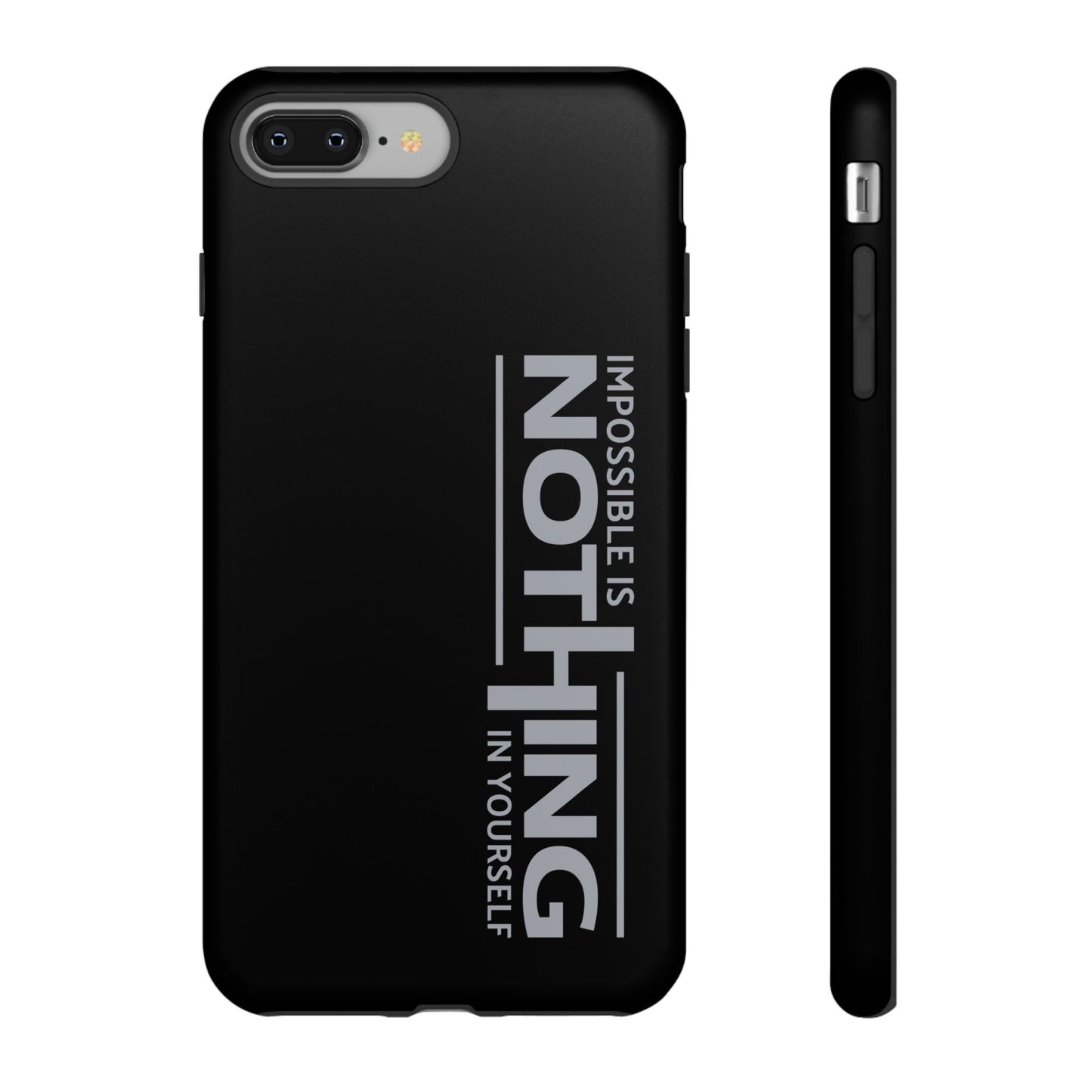 Tough Cases - 'Impossible is Nothing' Motivational Phone Case