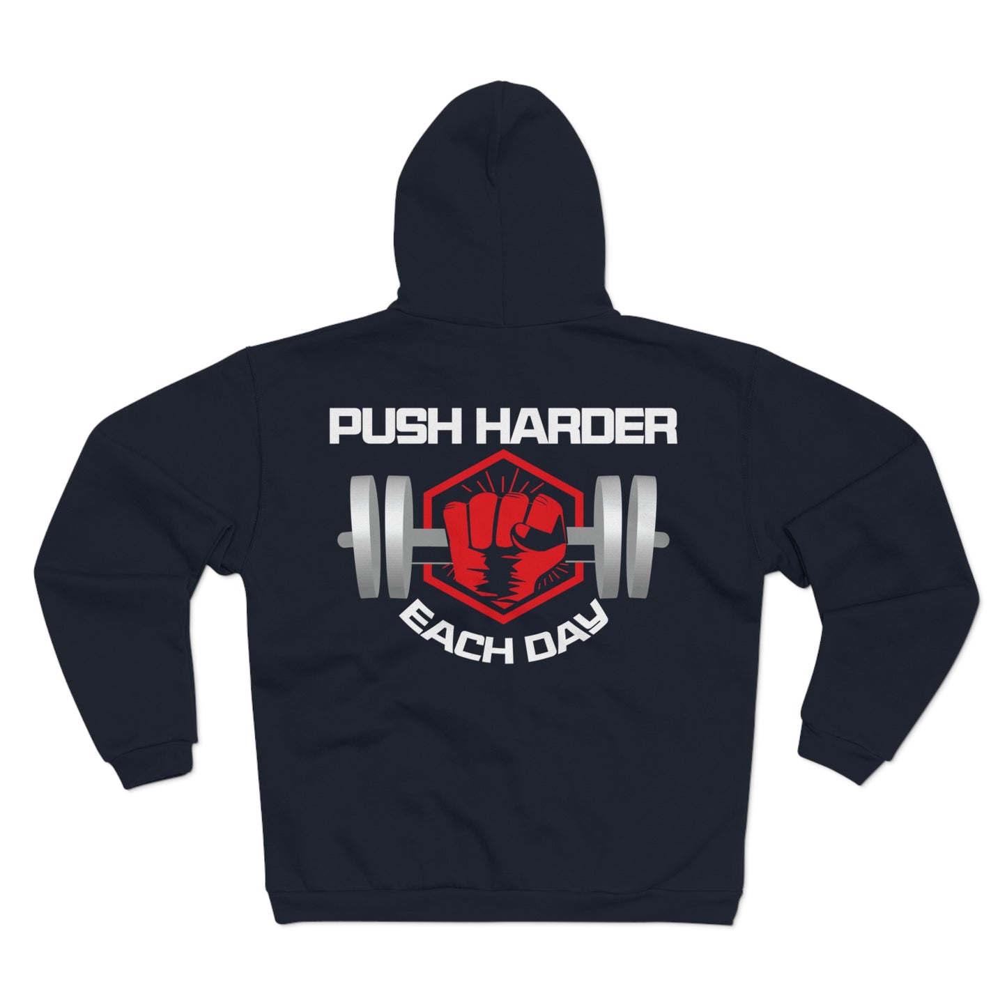 Motivational Unisex Zip Sweatshirt - 'Push Harder Each Day' Fitness Hoodie