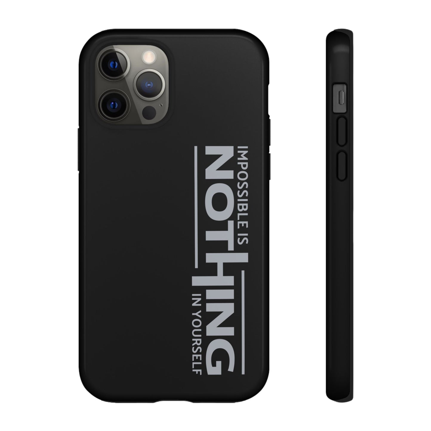 Tough Cases - 'Impossible is Nothing' Motivational Phone Case
