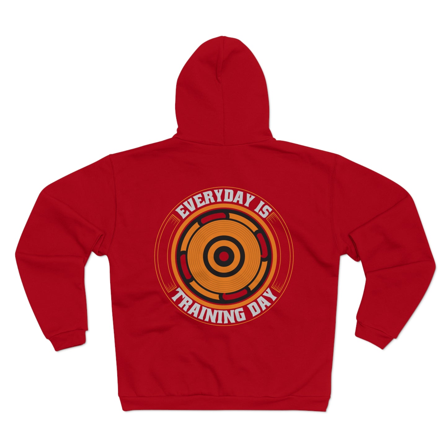 Everyday is Training Day Zip-Up Hoodie for Fitness Enthusiasts
