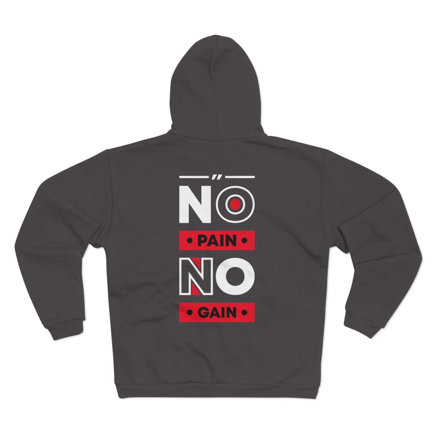 No Pain No Gain Unisex Hooded Zip Sweatshirt - Motivational Gym Wear