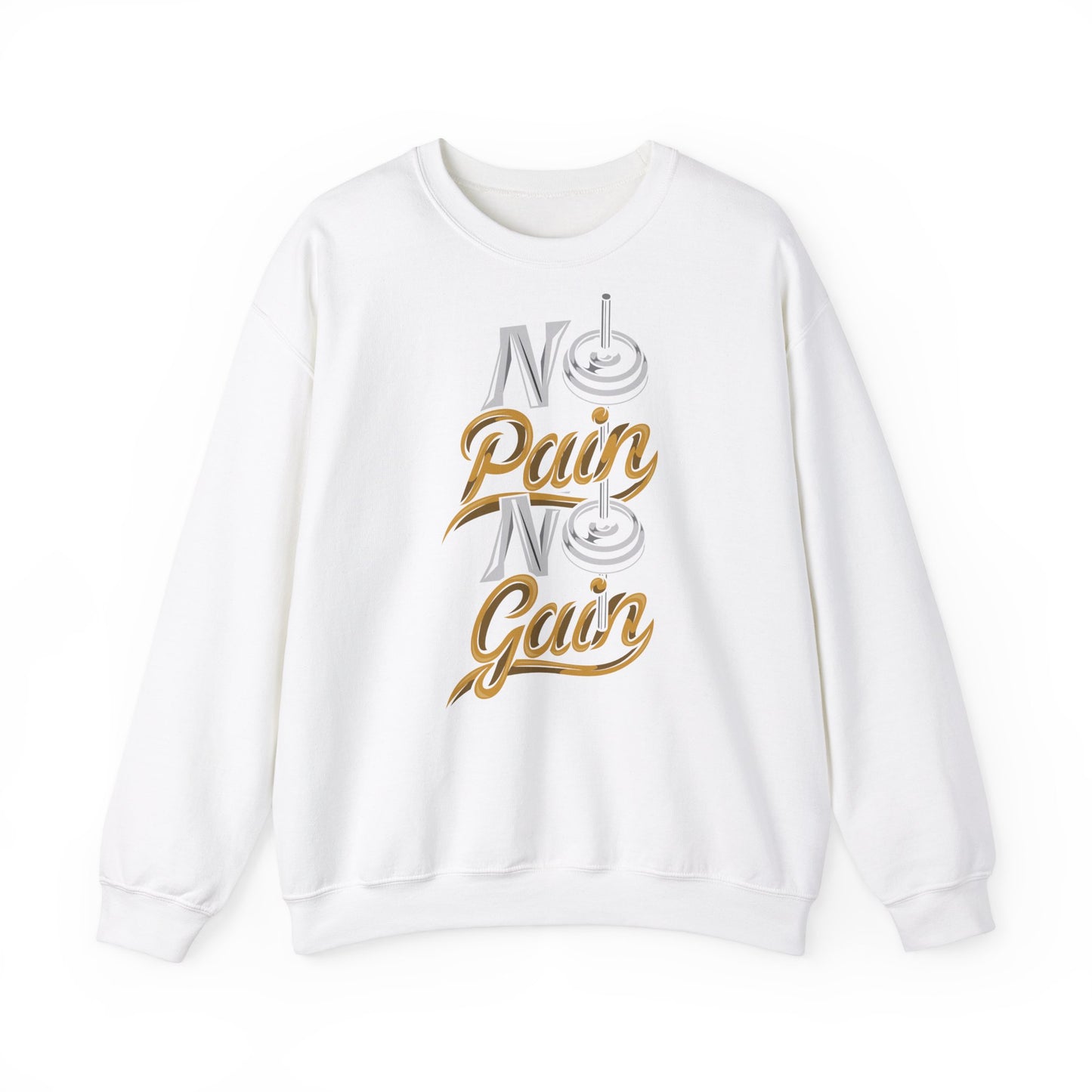 No Pain No Gain Crewneck Sweatshirt - Unisex Fitness Apparel