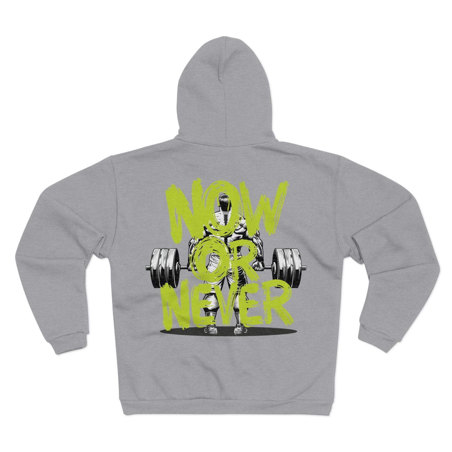 Now or Never Unisex Hooded Zip Sweatshirt - Motivational Fitness Wear