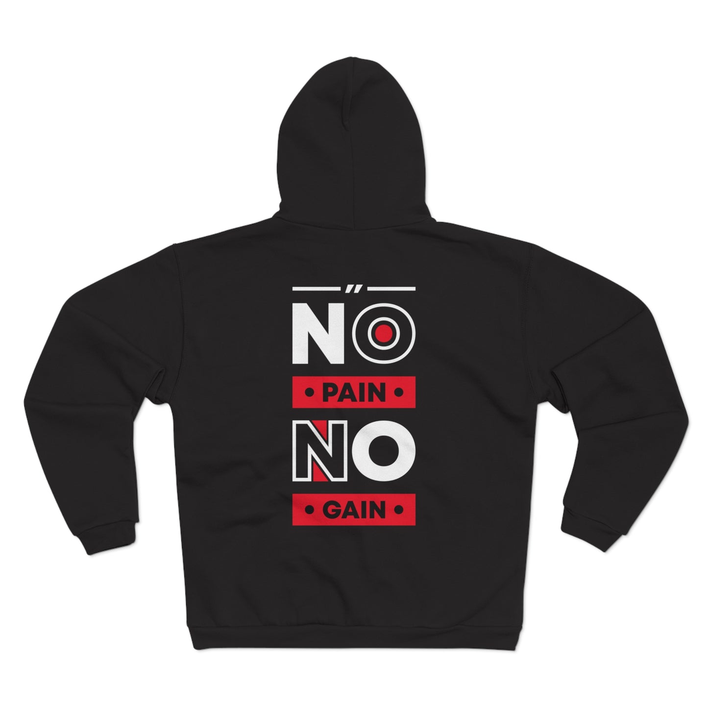 No Pain No Gain Unisex Hooded Zip Sweatshirt - Motivational Gym Wear