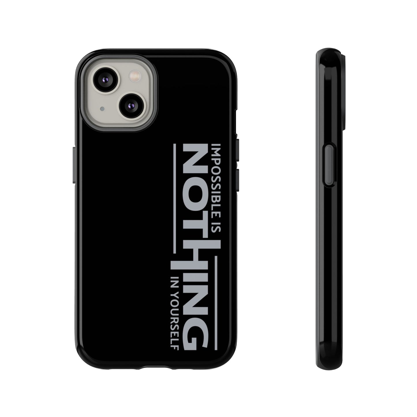 Tough Cases - 'Impossible is Nothing' Motivational Phone Case