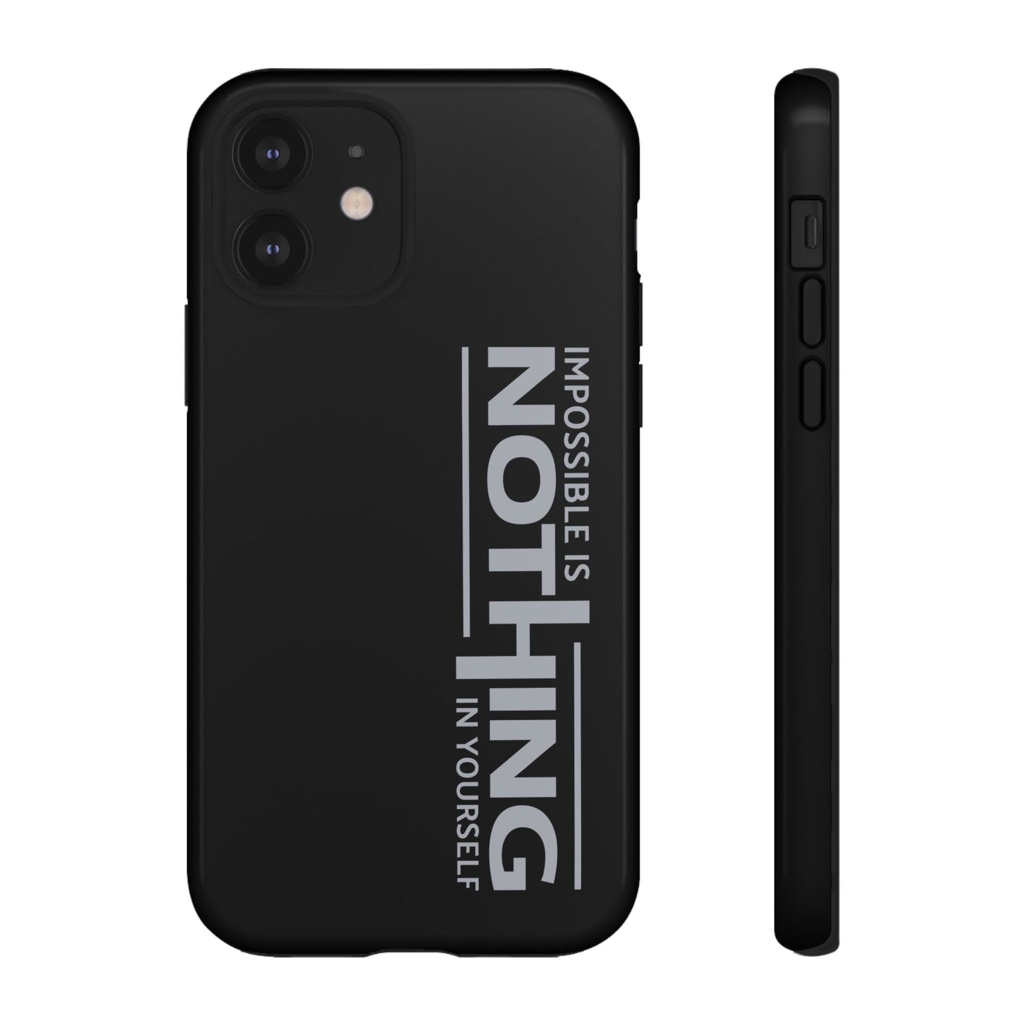 Tough Cases - 'Impossible is Nothing' Motivational Phone Case