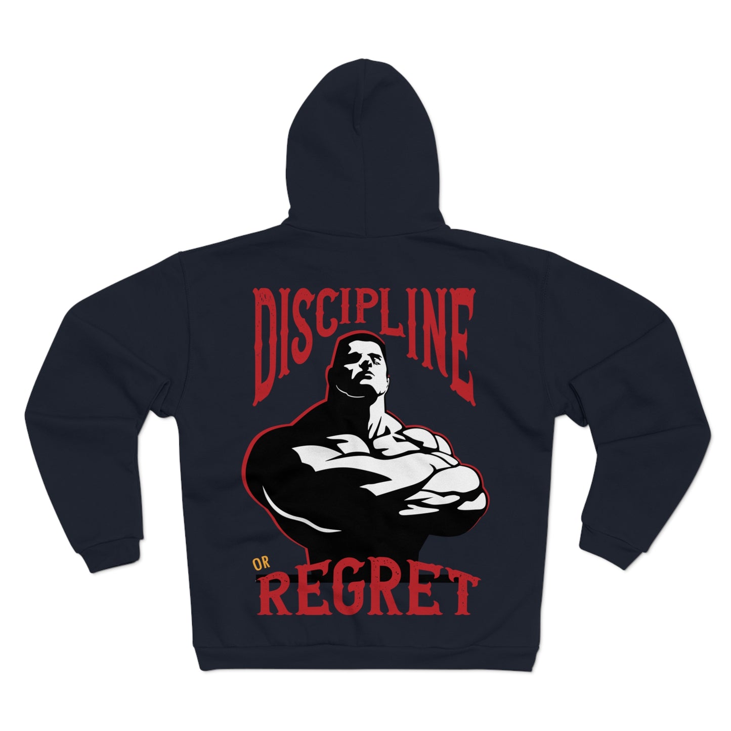Motivational Unisex Hooded Zip Sweatshirt - 'Discipline or Regret'