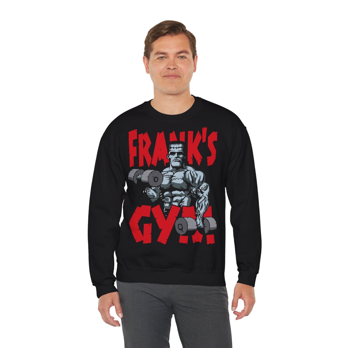 Frank's Gym Motivational Crewneck Sweatshirt for Fitness Enthusiasts Black