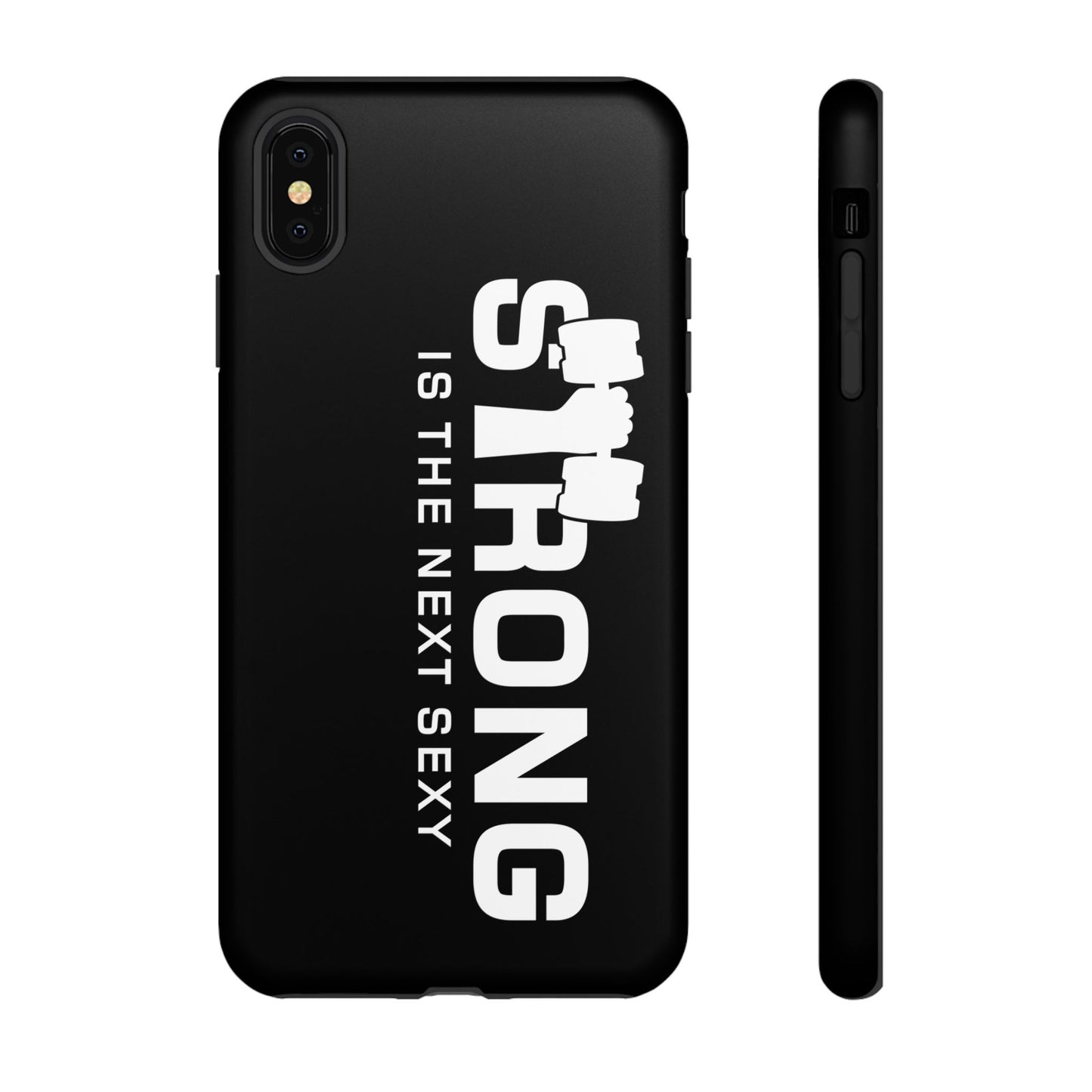 Strong is the Next Sexy Phone Case - Tough Cases for Fitness Enthusiasts