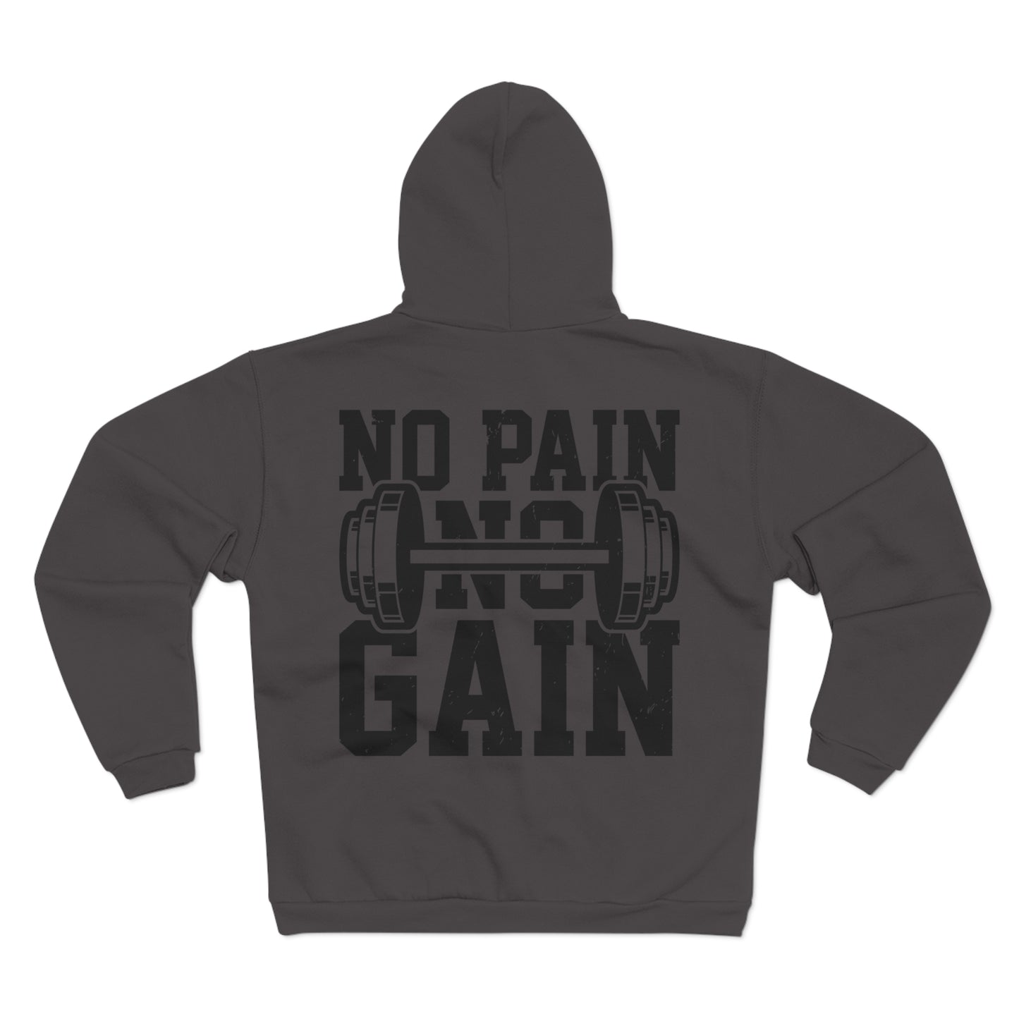 Unisex Hooded Zip Sweatshirt - No Pain No Gain Fitness Sweatshirt