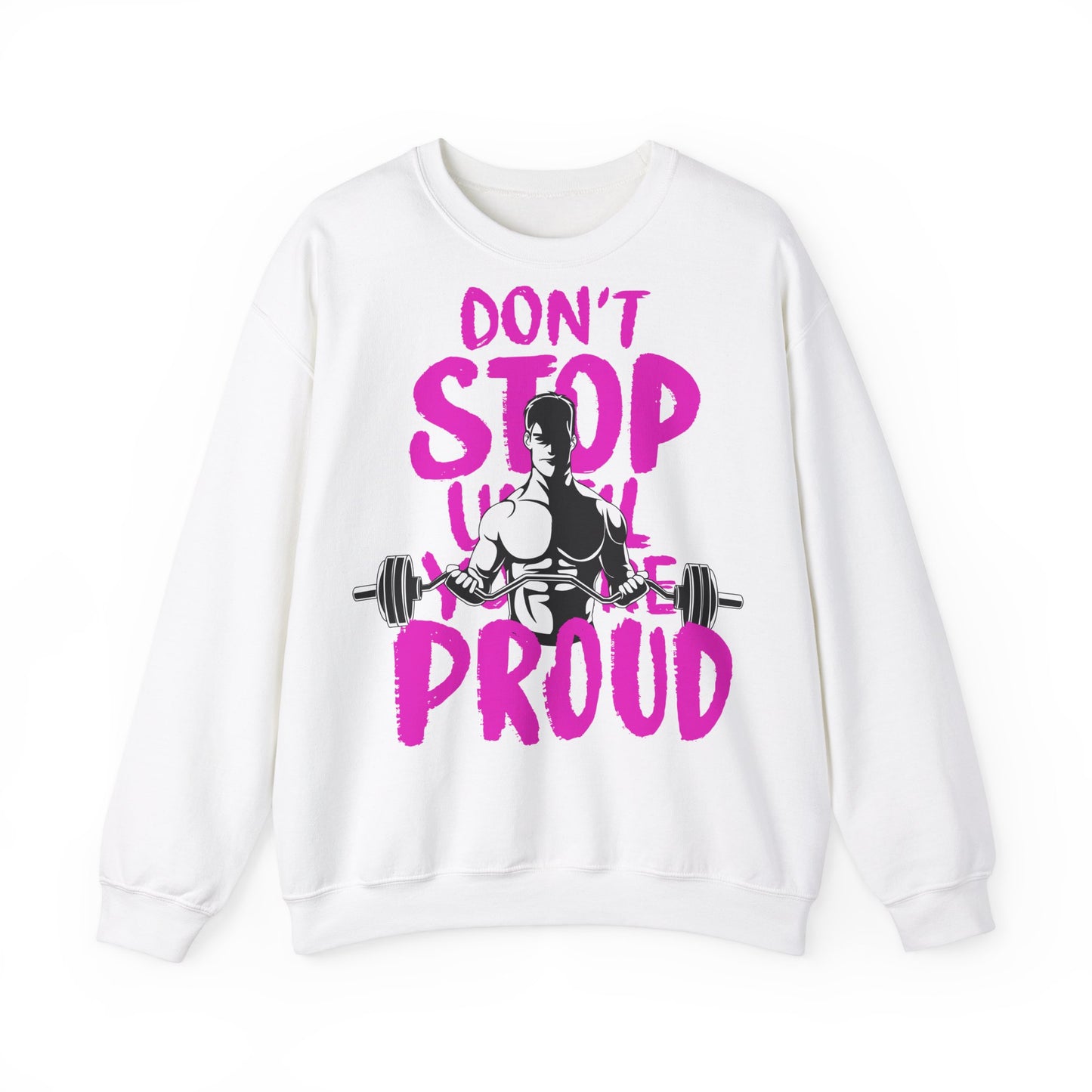 Motivational Unisex Heavy Blend™ Crewneck Sweatshirt - 'Don't Stop Until You're Proud' - Fitness Apparel for Gym Lovers