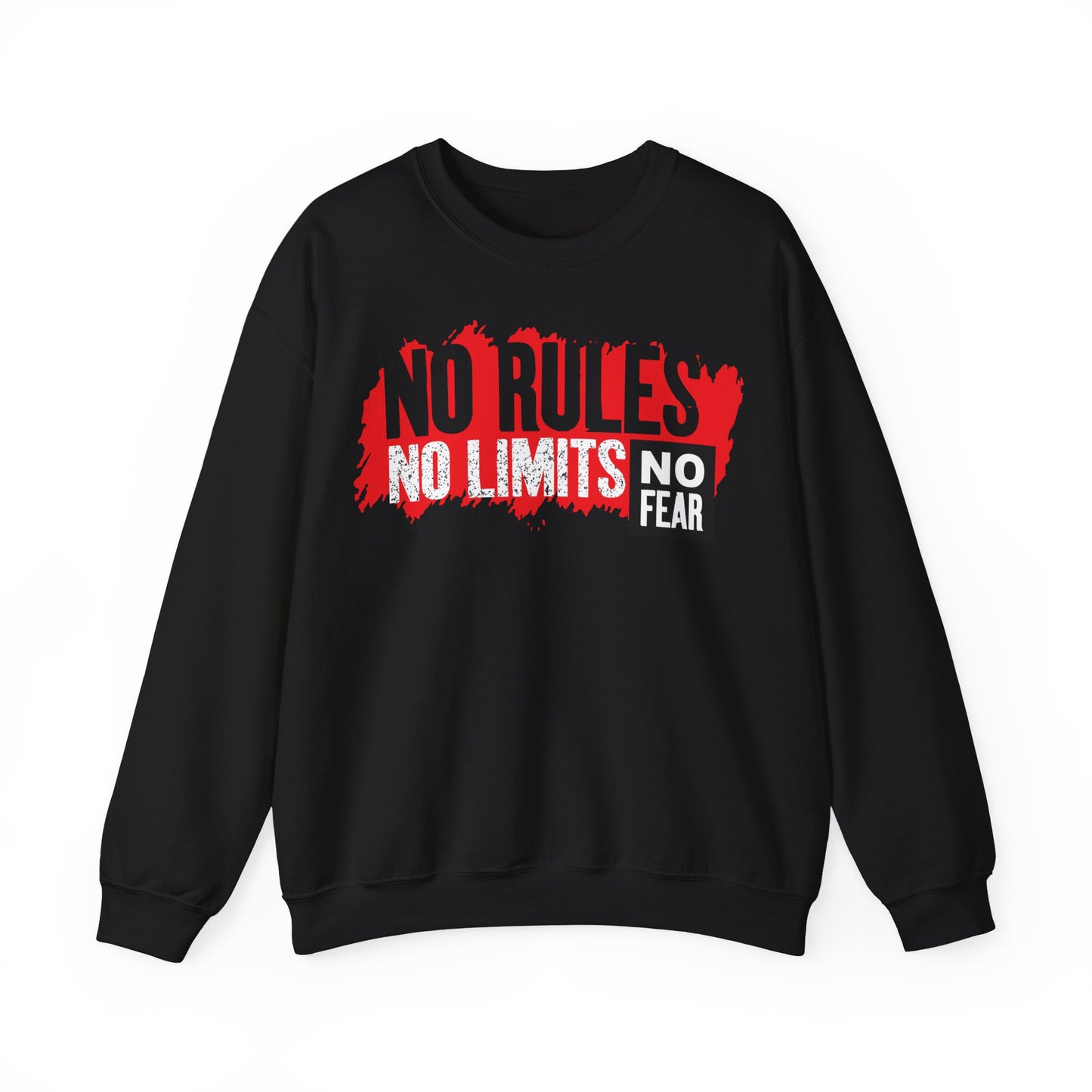 No Rules No Limits No Fear Crewneck Sweatshirt - Unisex Heavy Blend