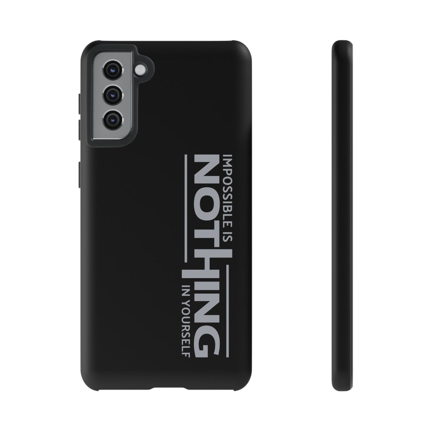 Tough Cases - 'Impossible is Nothing' Motivational Phone Case