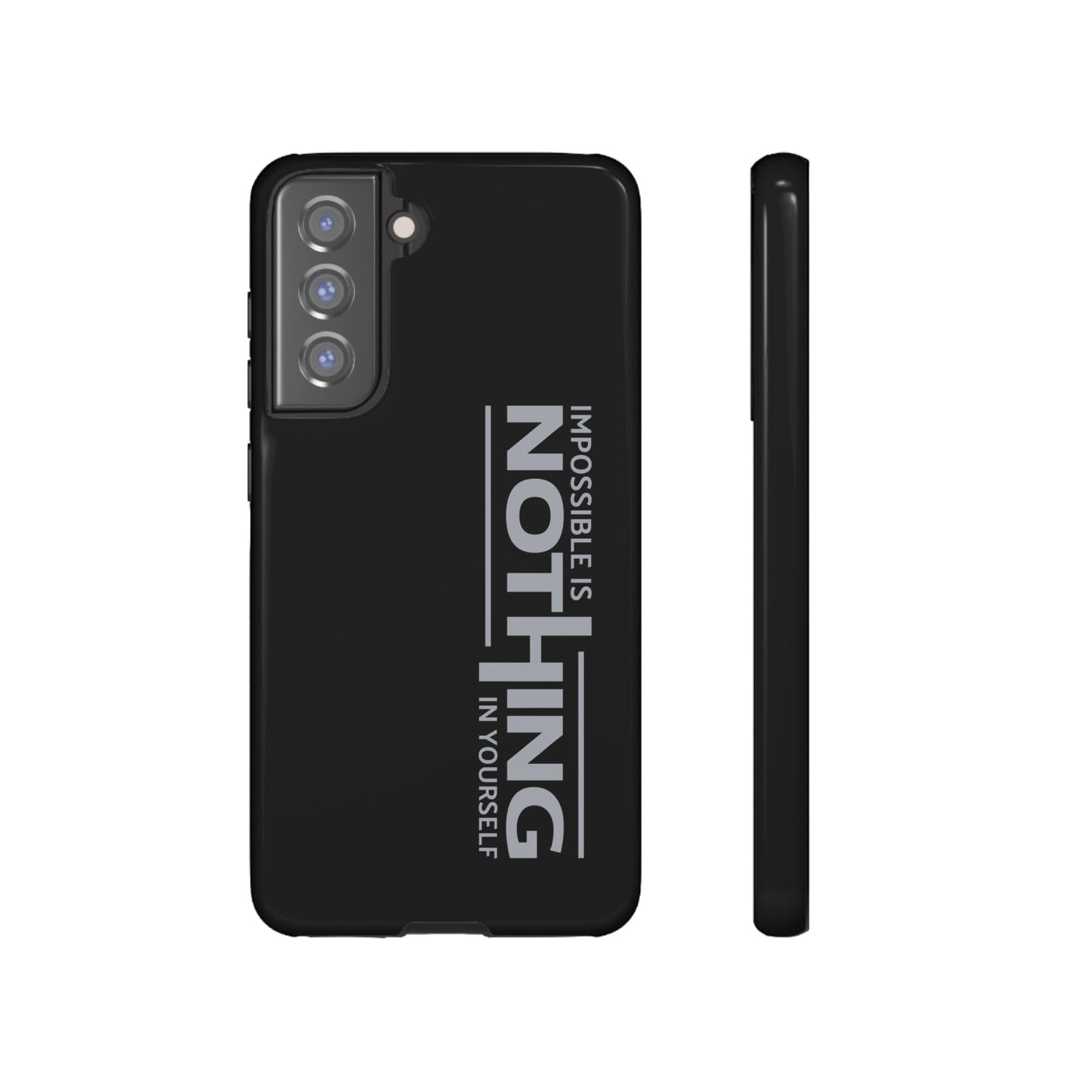 Tough Cases - 'Impossible is Nothing' Motivational Phone Case