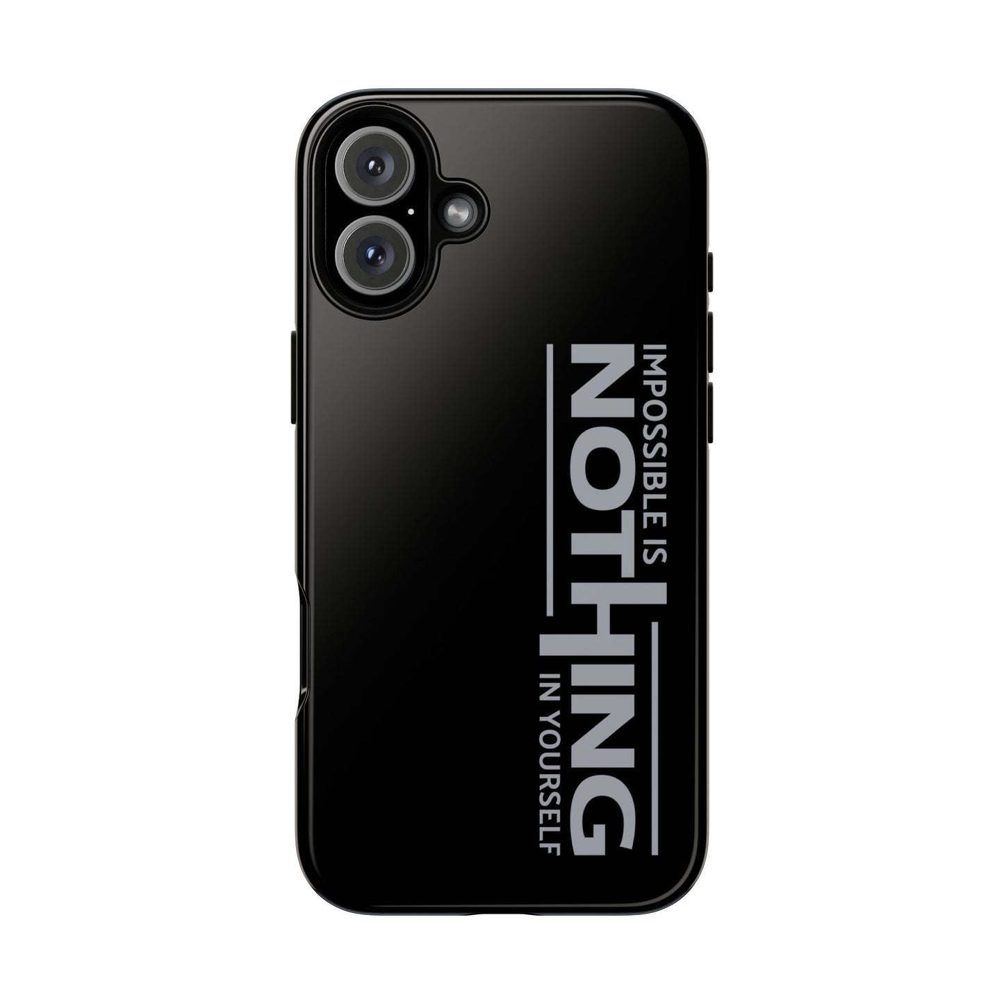Tough Cases - 'Impossible is Nothing' Motivational Phone Case