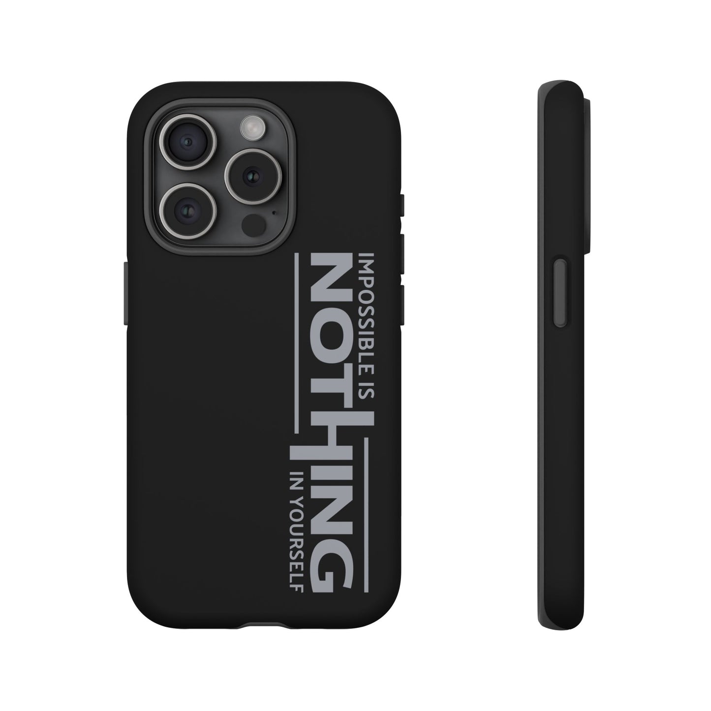 Tough Cases - 'Impossible is Nothing' Motivational Phone Case