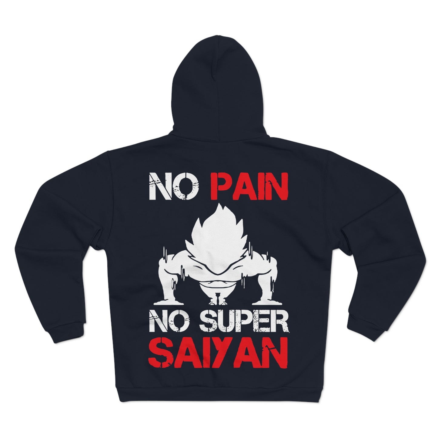 Unisex Hooded Zip Sweatshirt - 'No Pain No Super Saiyan' Motivational Gym Wear