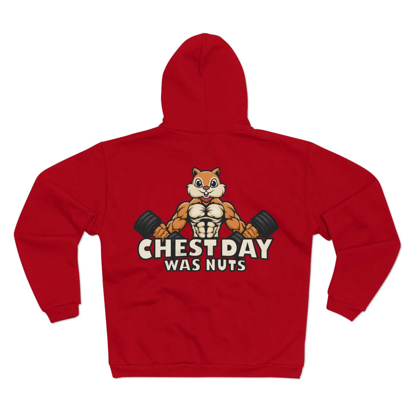 Funny Gym Hoodie - "Chestday Was Nuts" Unisex Hooded Zip Sweatshirt