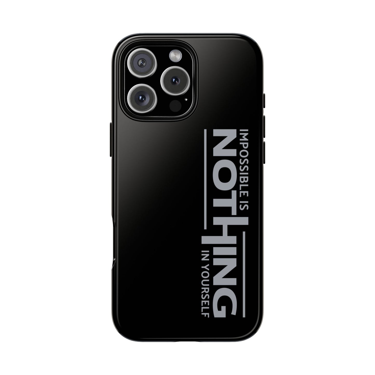 Tough Cases - 'Impossible is Nothing' Motivational Phone Case