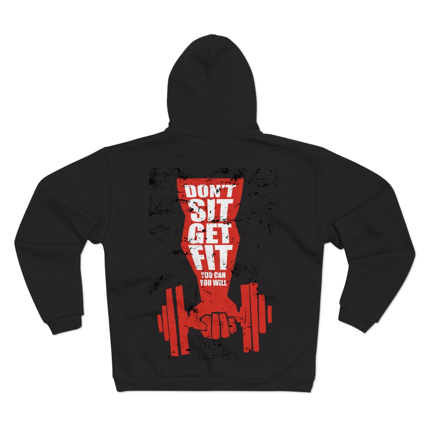 Motivational Fitness Zip Hoodie - "Don't Sit, Get Fit"
