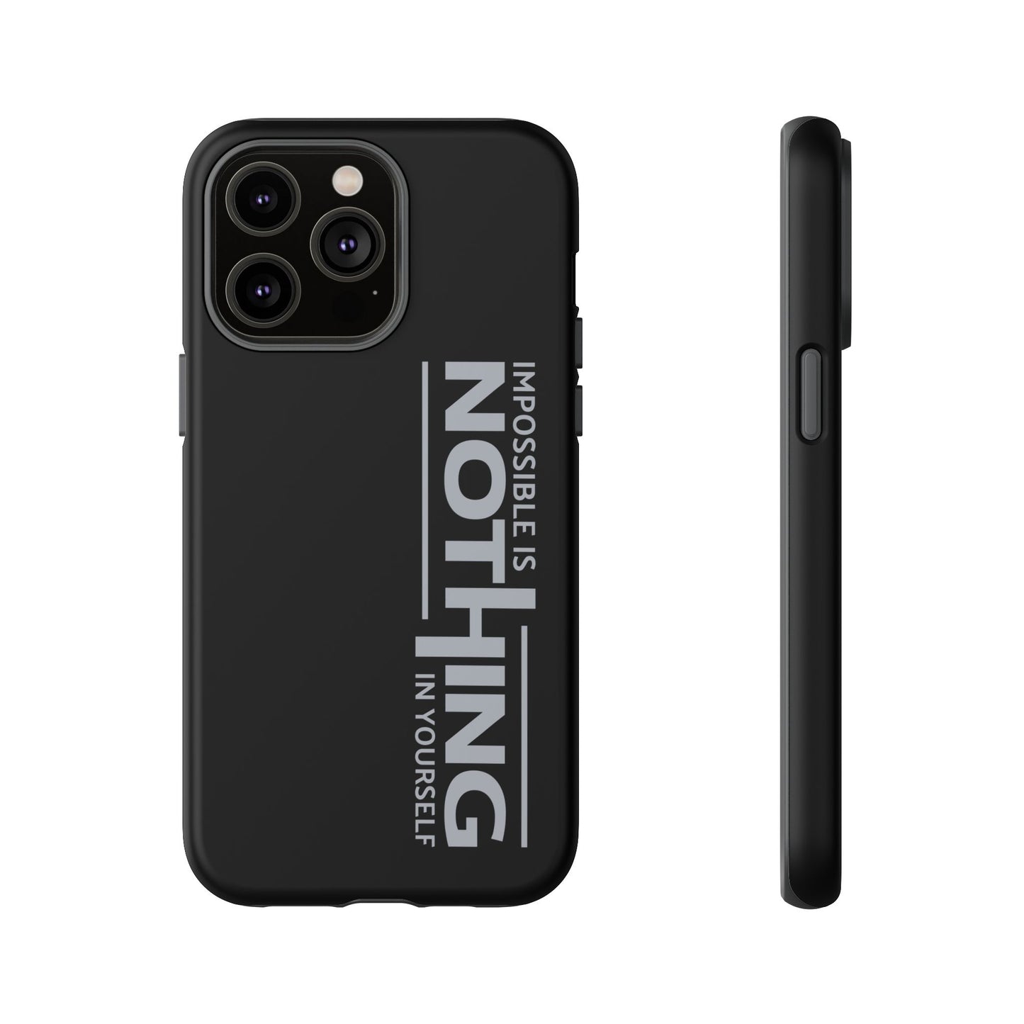 Tough Cases - 'Impossible is Nothing' Motivational Phone Case