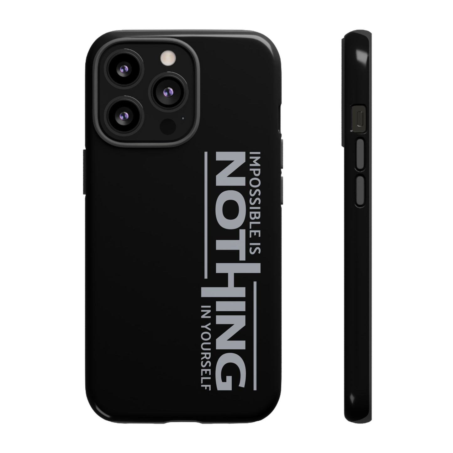 Tough Cases - 'Impossible is Nothing' Motivational Phone Case