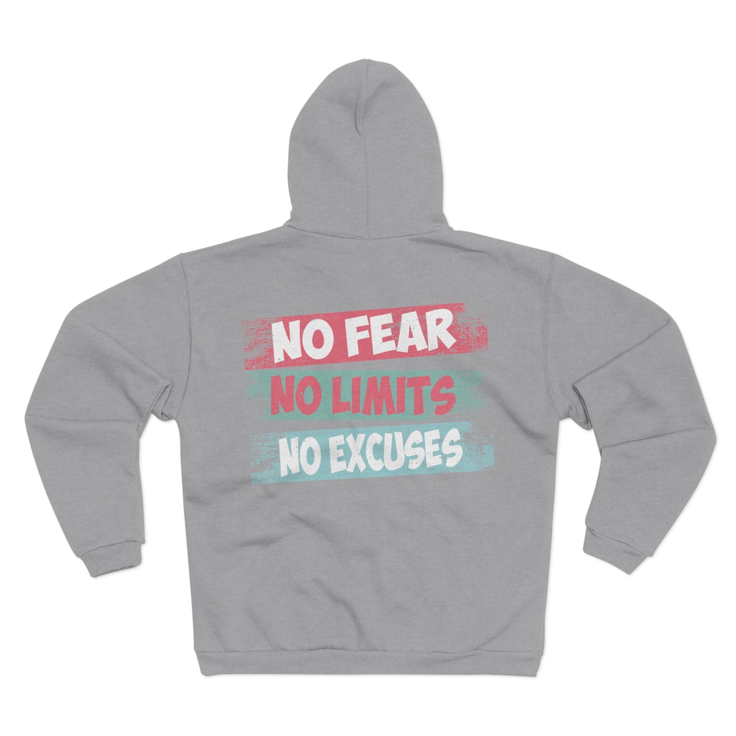 Motivational Unisex Hooded Zip Sweatshirt - No Fear, No Limits, No Excuses