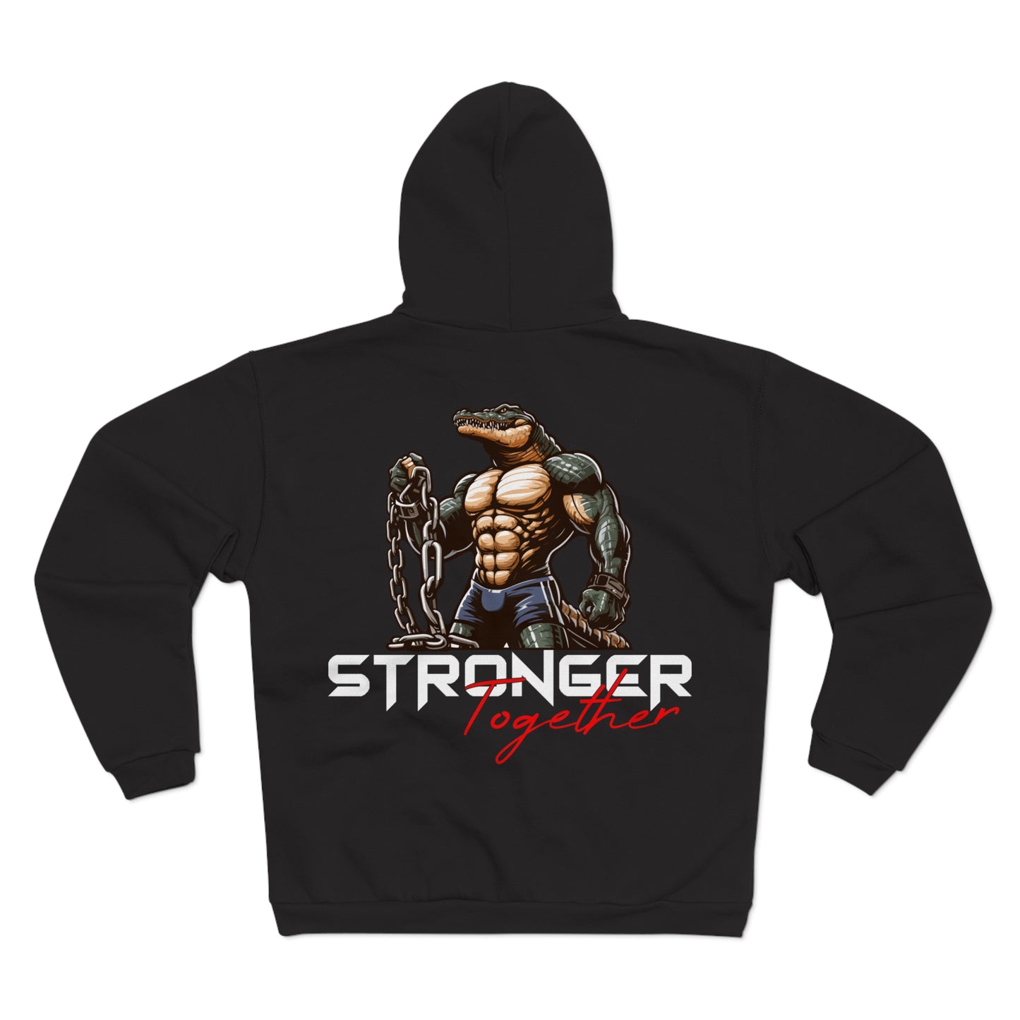 Stronger Together Unisex Hooded Zip Sweatshirt - Motivational Fitness Gear