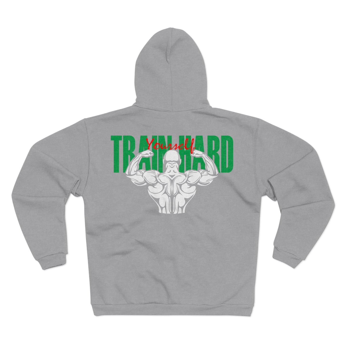 Unisex Zip Sweatshirt - Train Hard Fitness Hoodie with Motivational Design