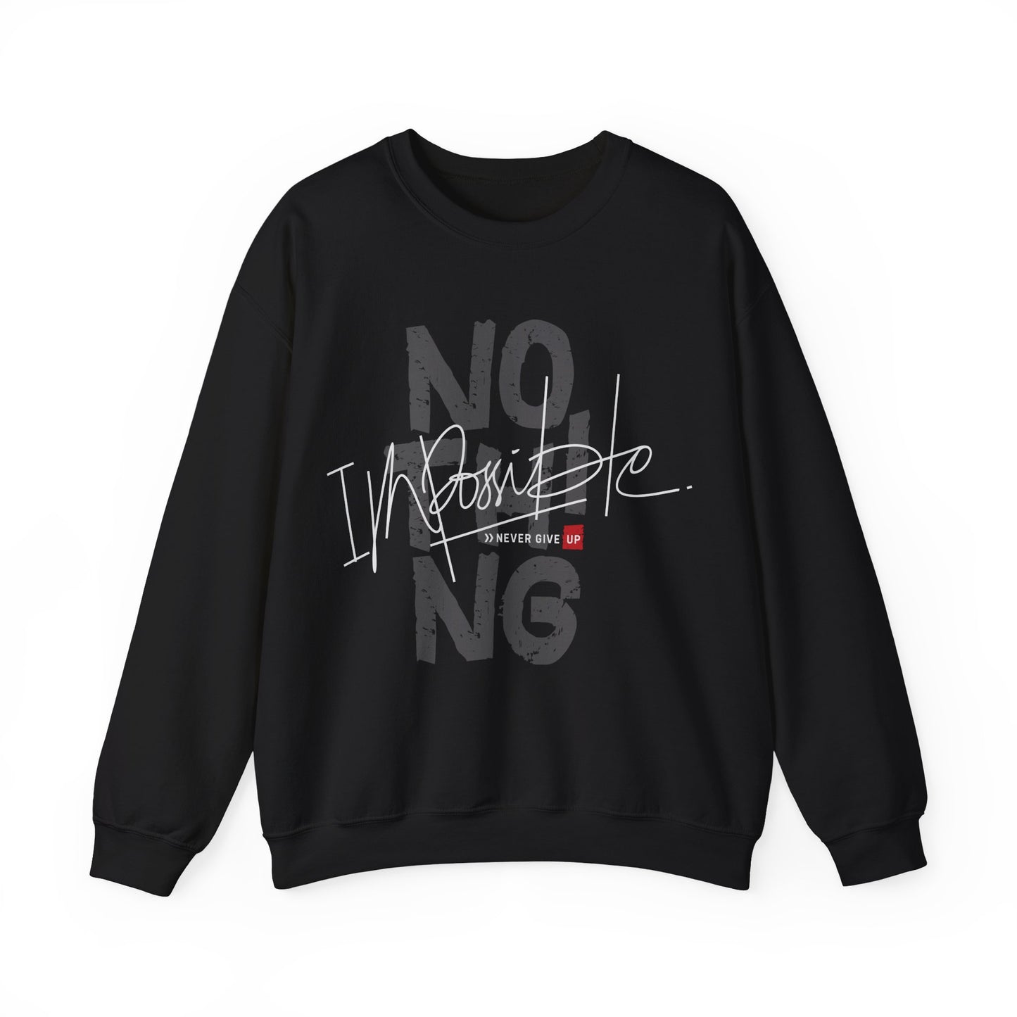 Motivational Crewneck Sweatshirt - 'Nothing is Impossible'
