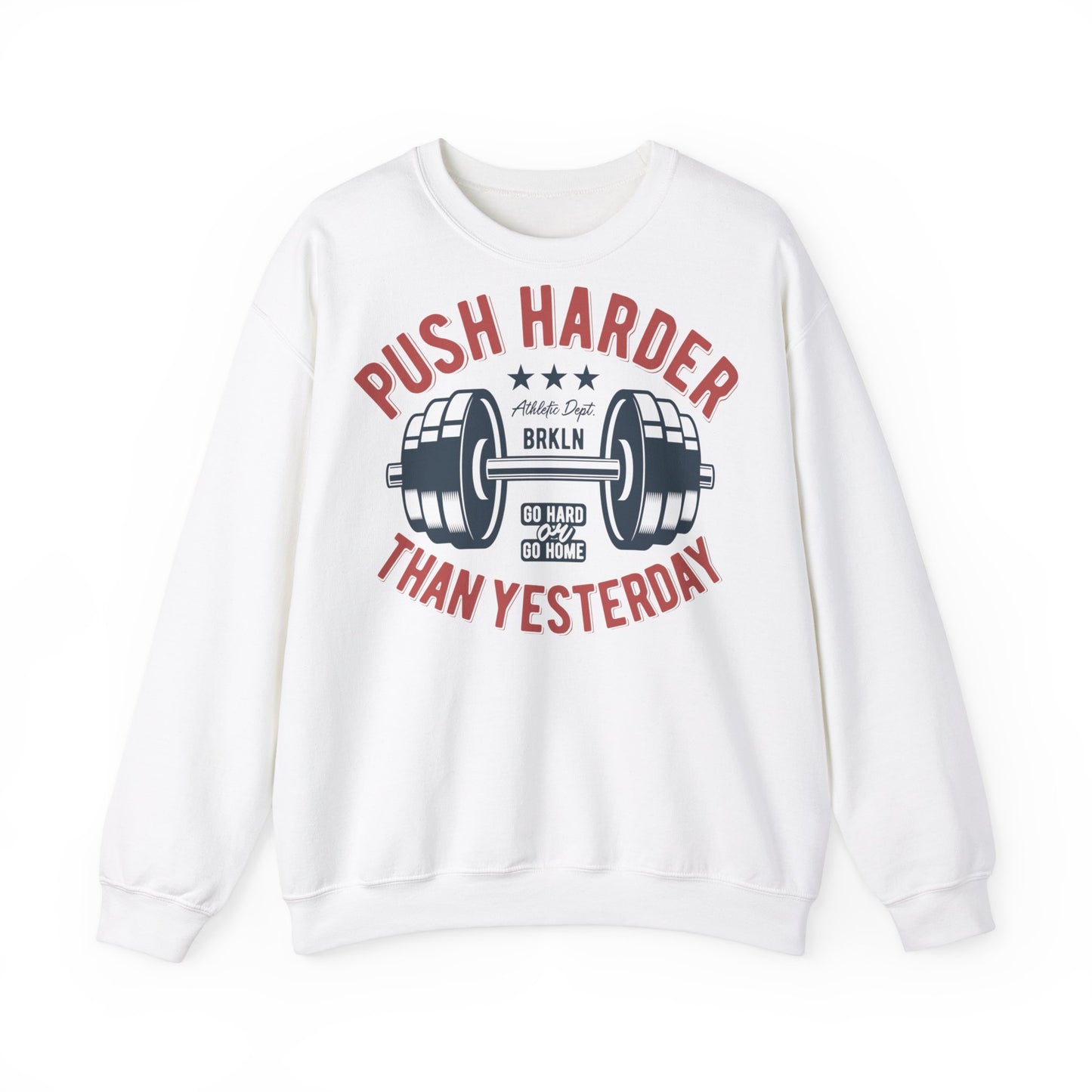 Motivational Fitness Sweatshirt - Push Harder Than Yesterday