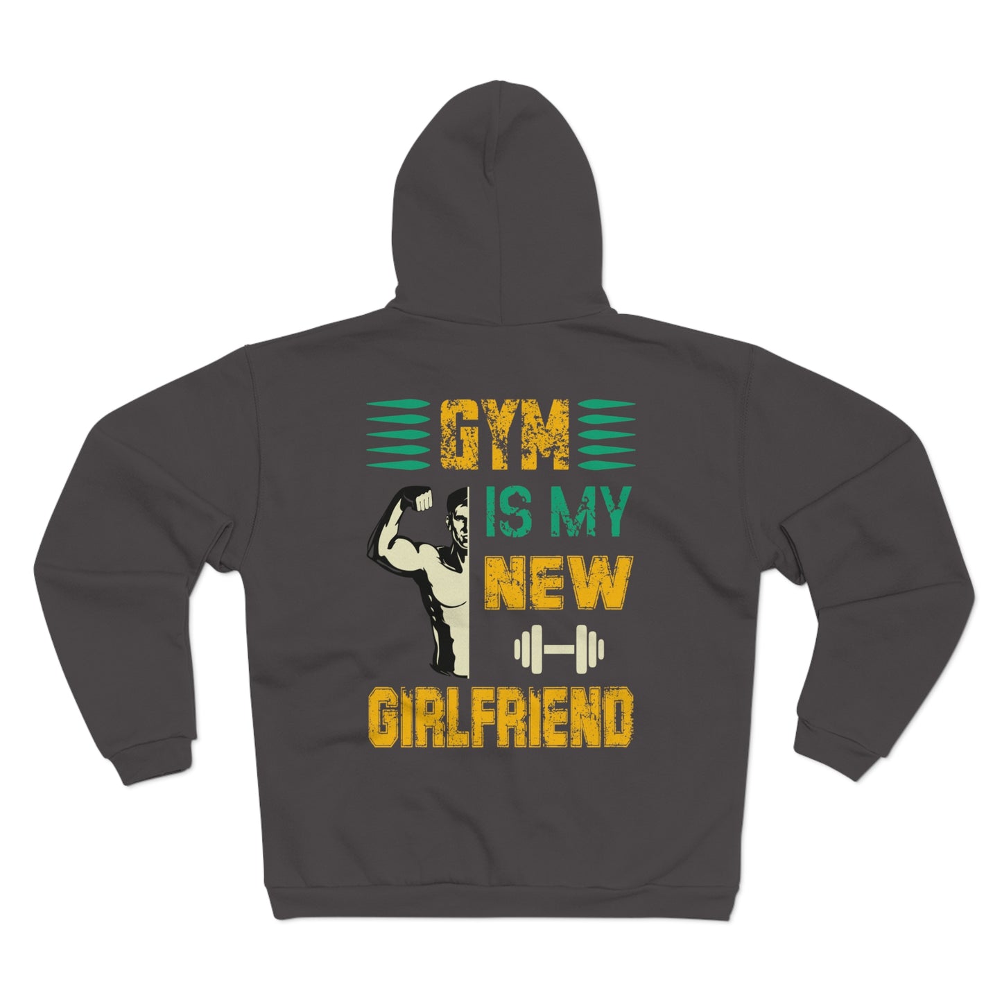 Gym Is My New Girlfriend Unisex Hooded Zip Sweatshirt - Motivational Fitness Apparel