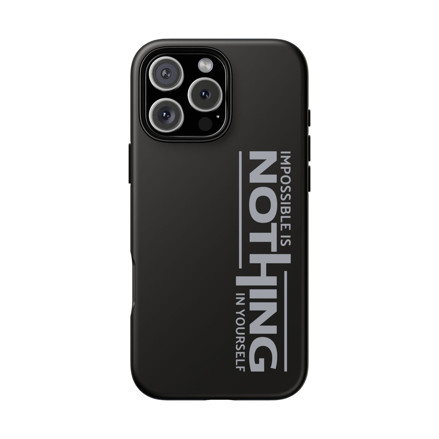 Tough Cases - 'Impossible is Nothing' Motivational Phone Case