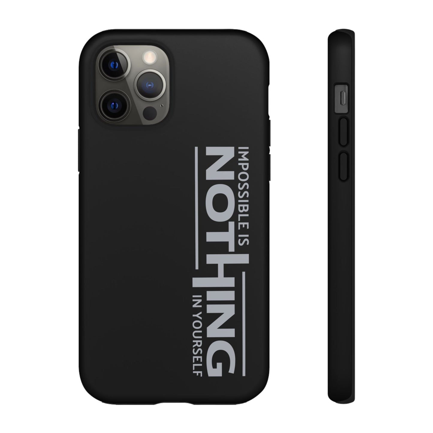 Tough Cases - 'Impossible is Nothing' Motivational Phone Case