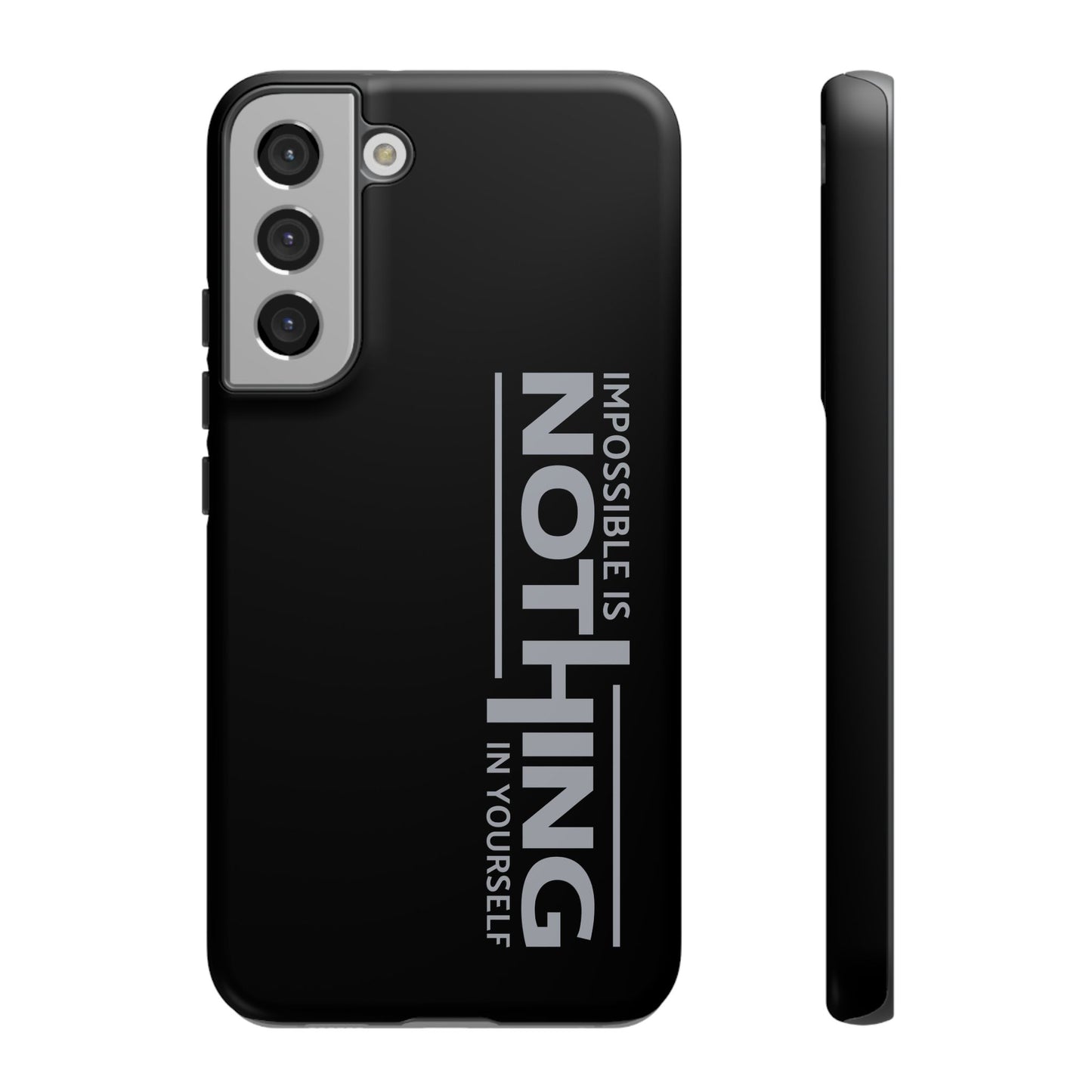 Tough Cases - 'Impossible is Nothing' Motivational Phone Case