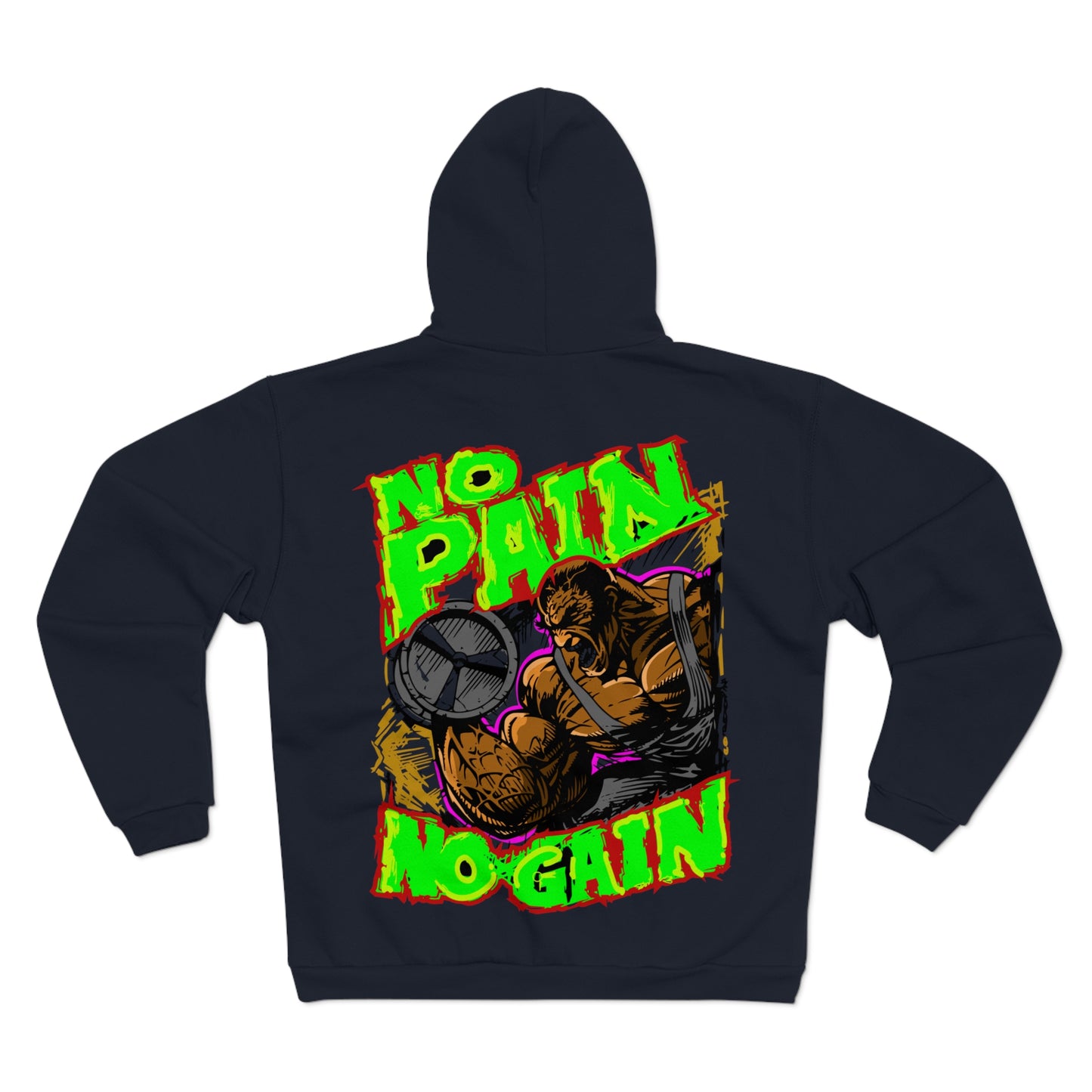 No Pain No Gain Unisex Zip Hoodie - Perfect for Gym & Fitness Enthusiasts