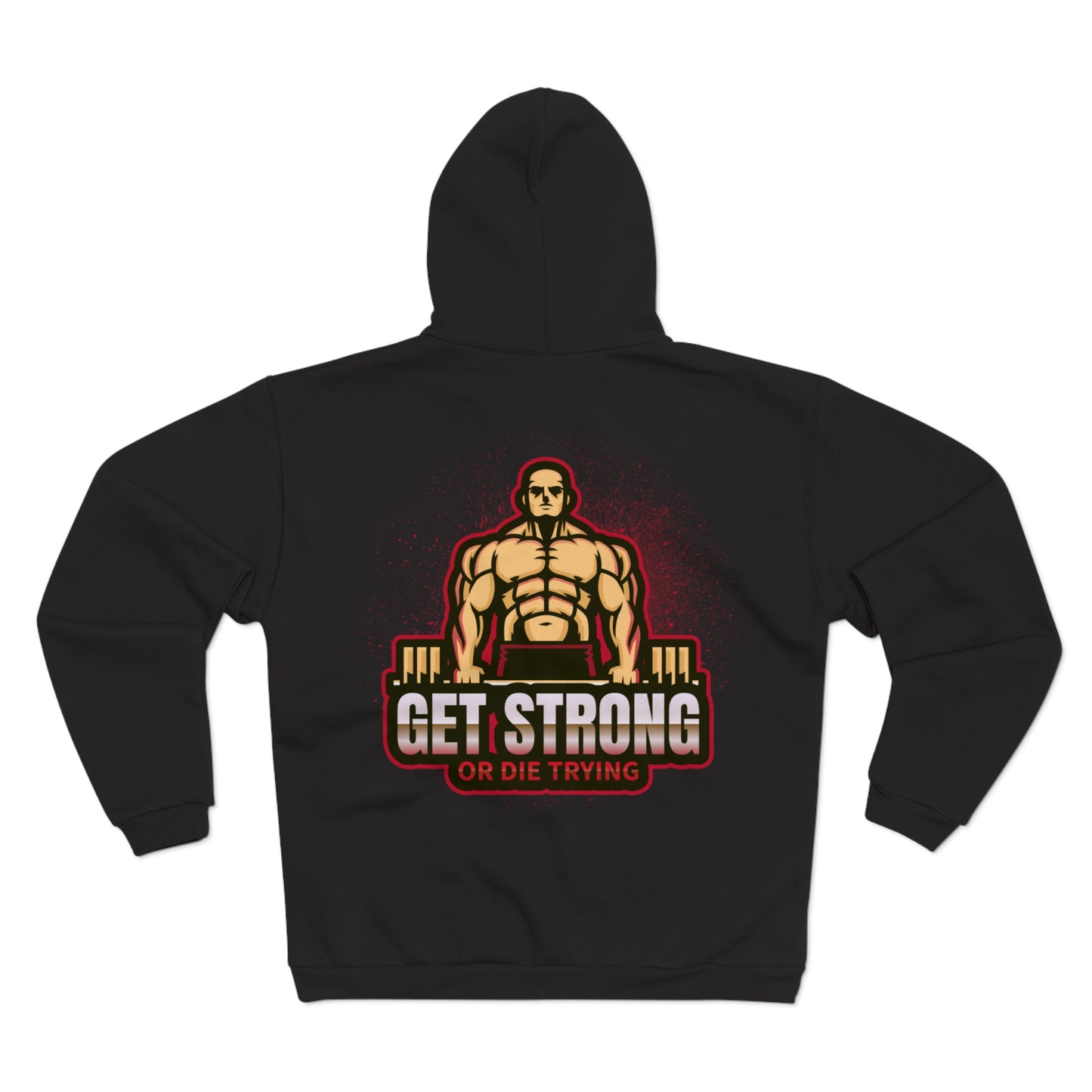 Get Strong Unisex Hooded Zip Sweatshirt - Fitness Motivational Hoodie