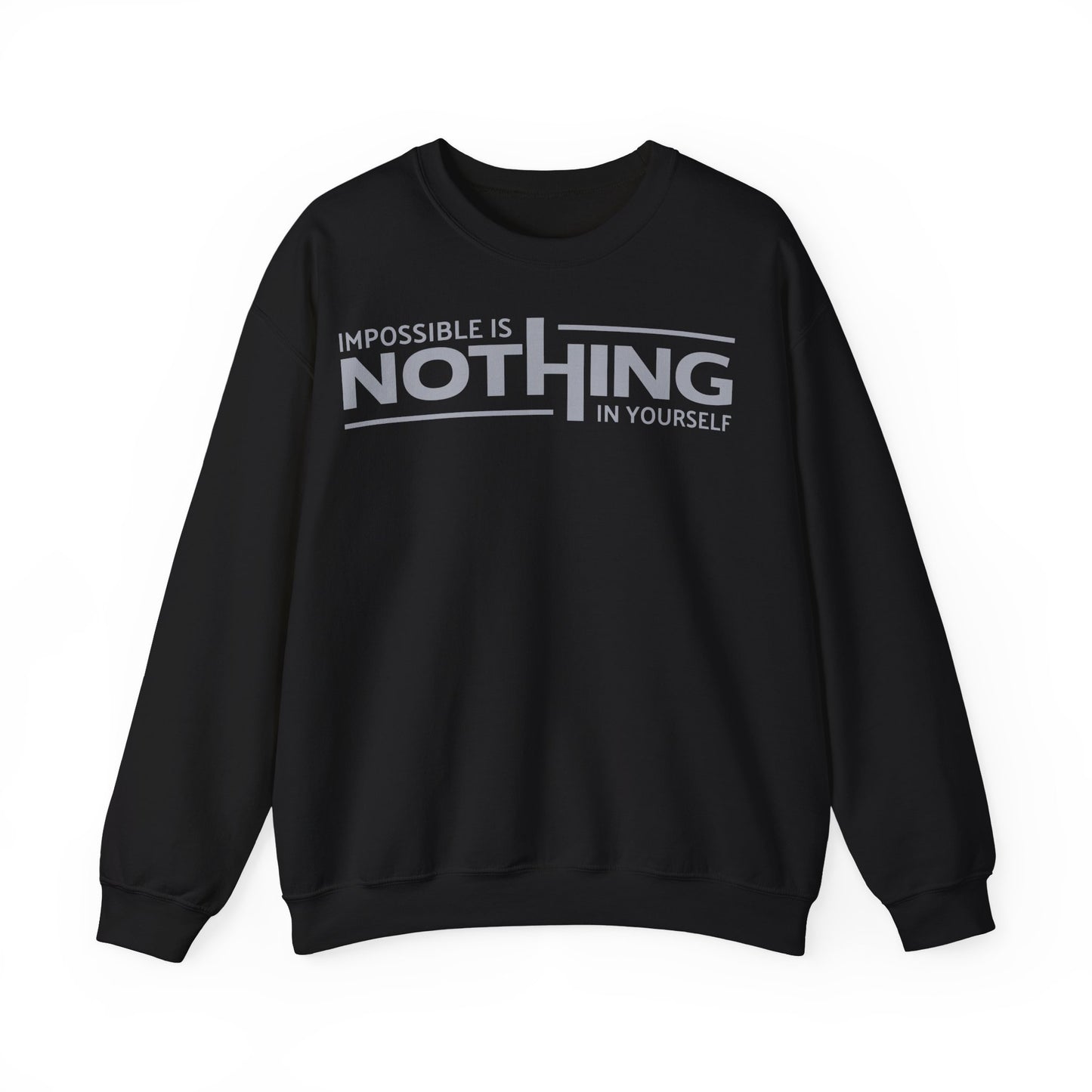 Inspirational Crewneck Sweatshirt - "Impossible is Nothing"