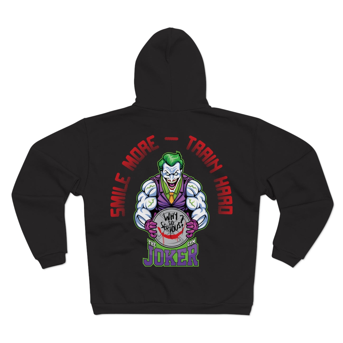 Joker Workout - Smile More, Train Unisex Hooded Zip Sweatshirt