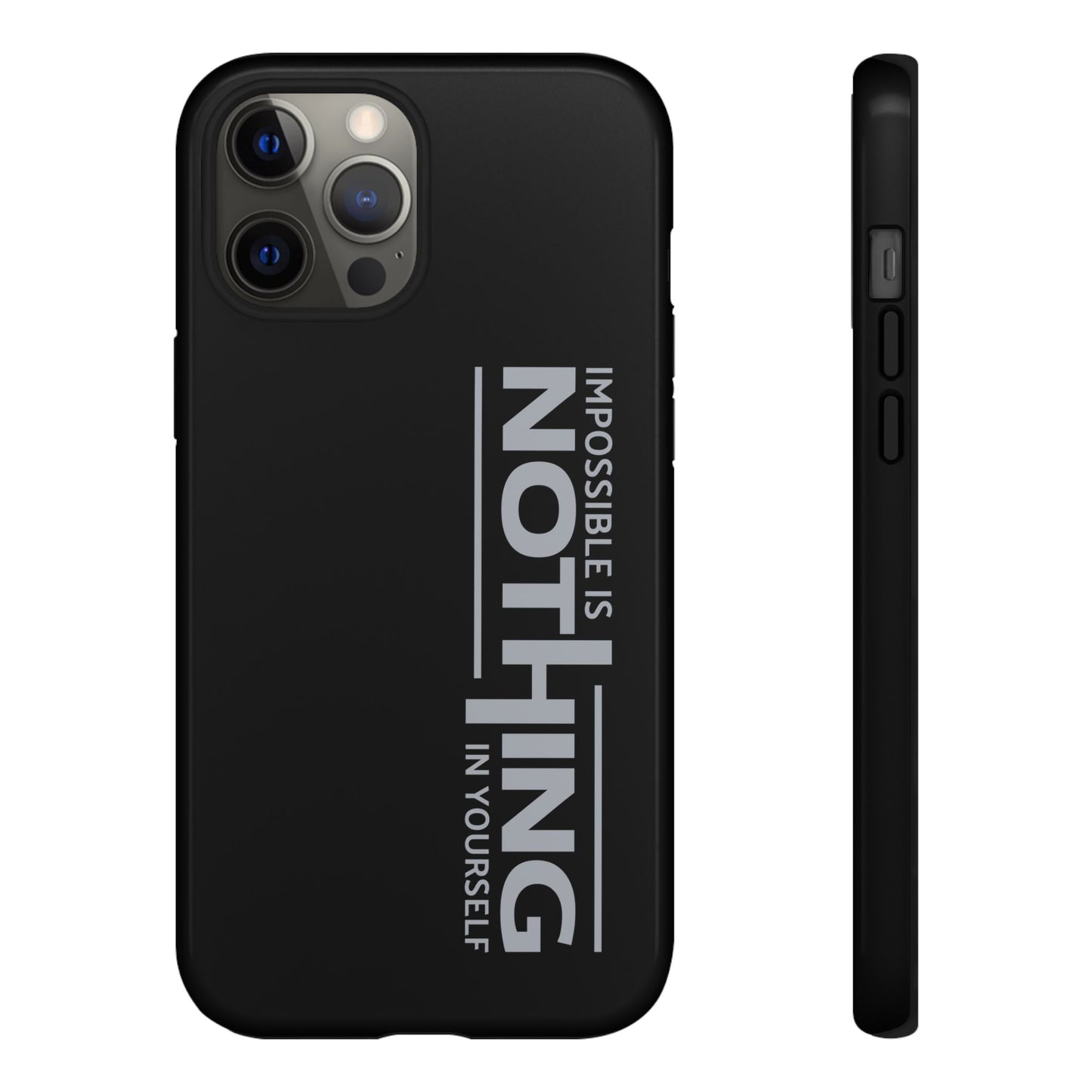 Tough Cases - 'Impossible is Nothing' Motivational Phone Case