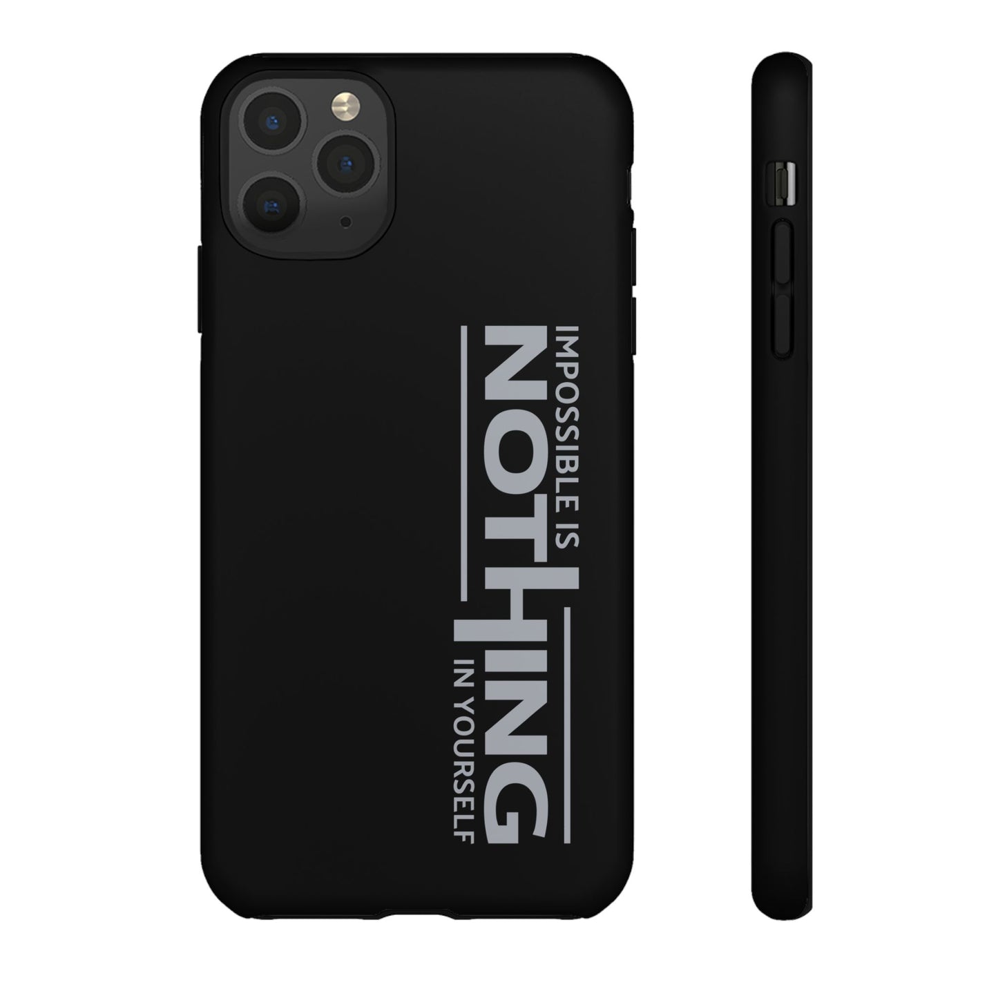 Tough Cases - 'Impossible is Nothing' Motivational Phone Case