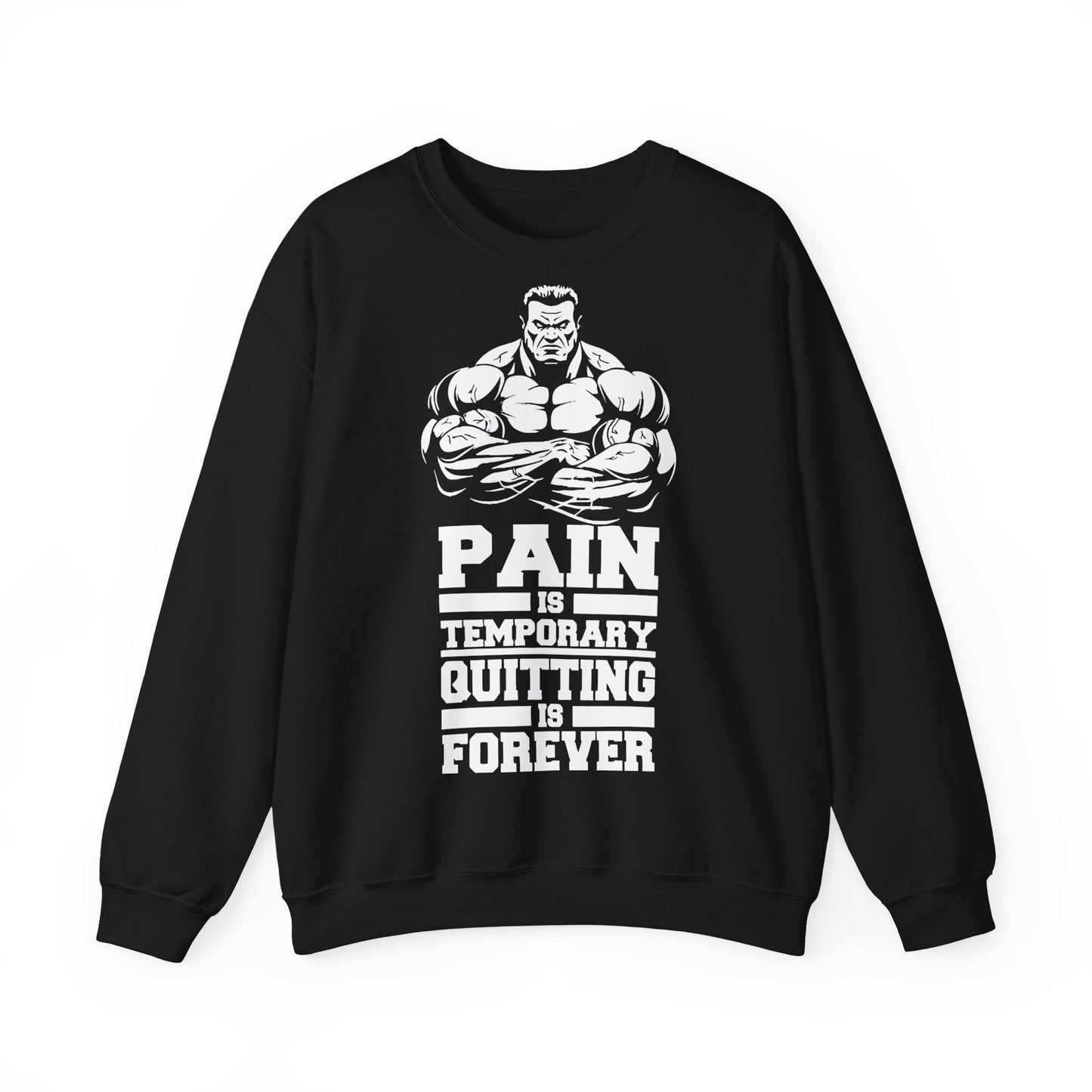 Motivational Workout Sweatshirt - 'Pain is Temporary, Quitting is Forever' Black
